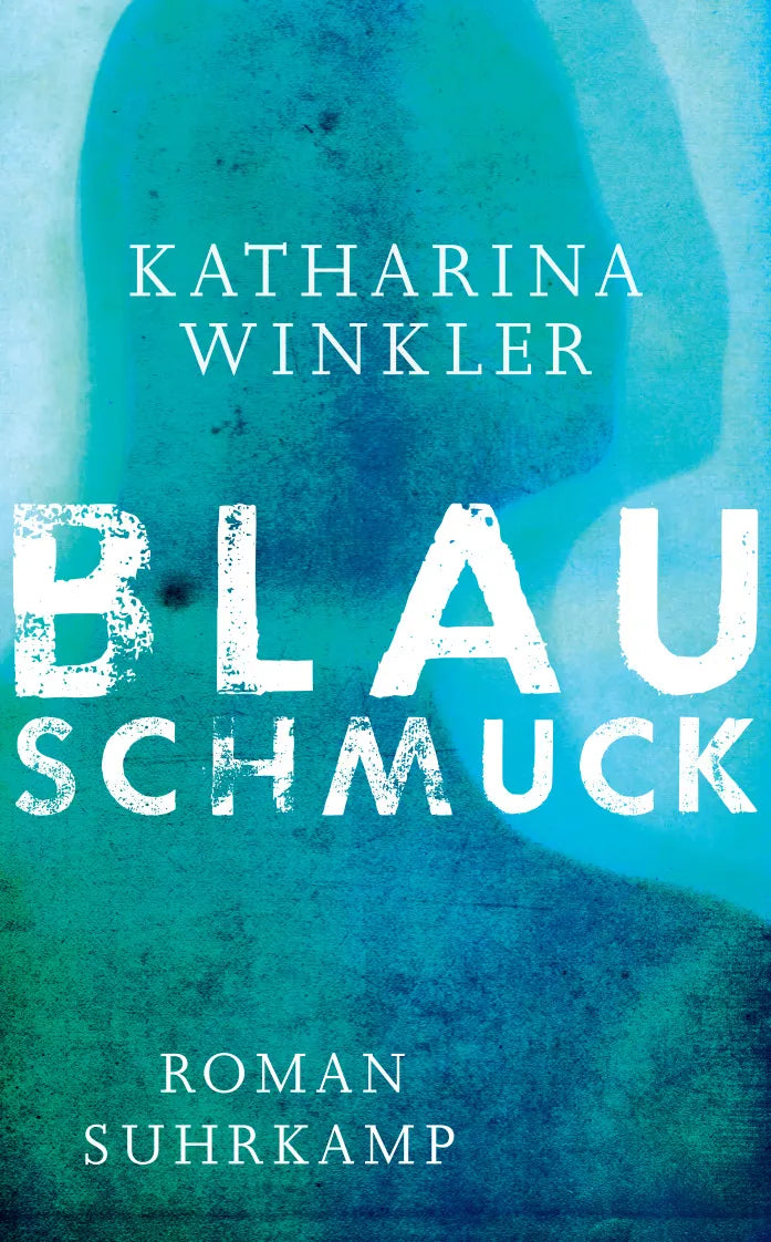 Buchcover von 'Blauschmuck' - Taschenbuch von Katharina Winkler