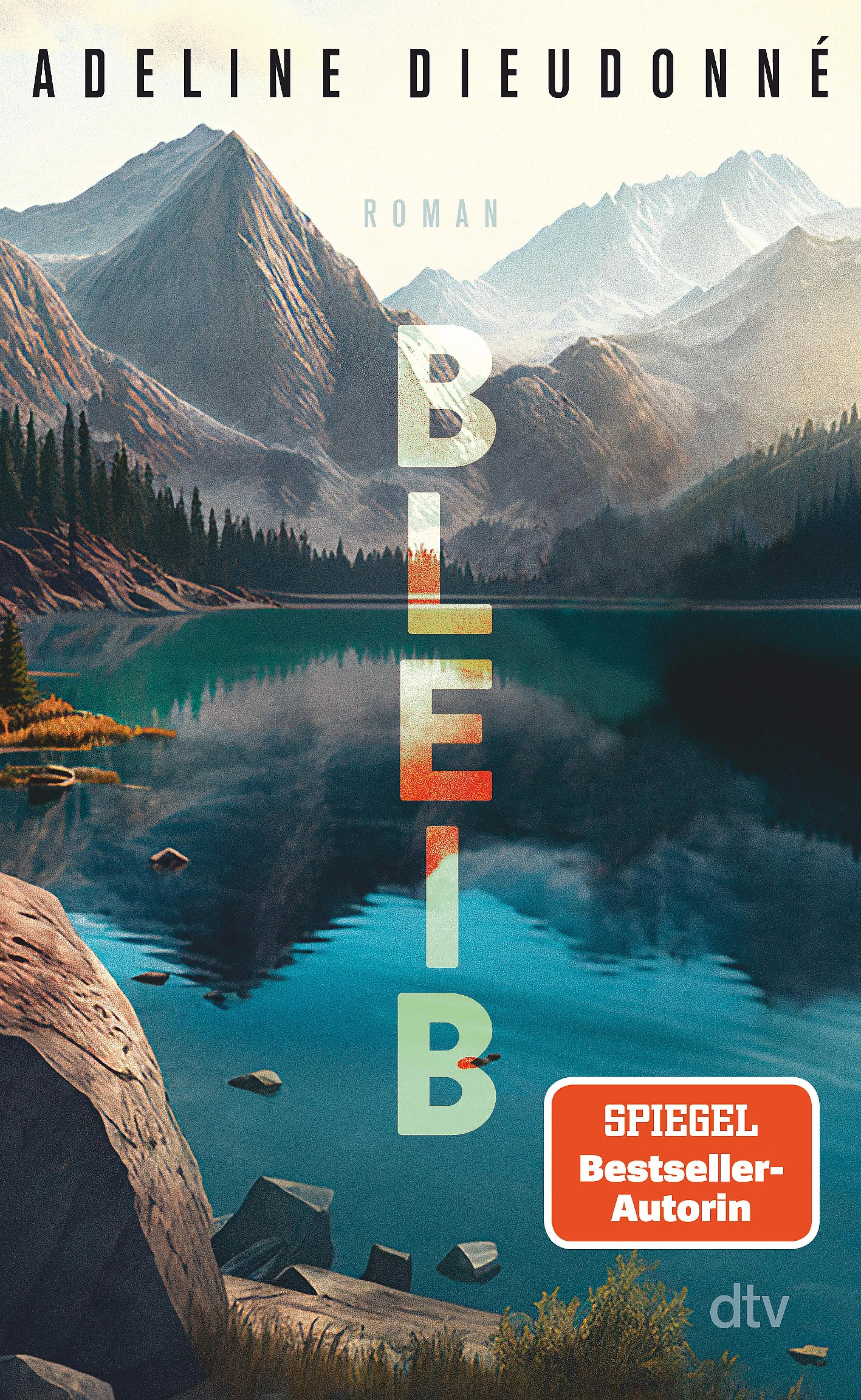 Cover: Bleib (E-Book) von Adeline Dieudonné