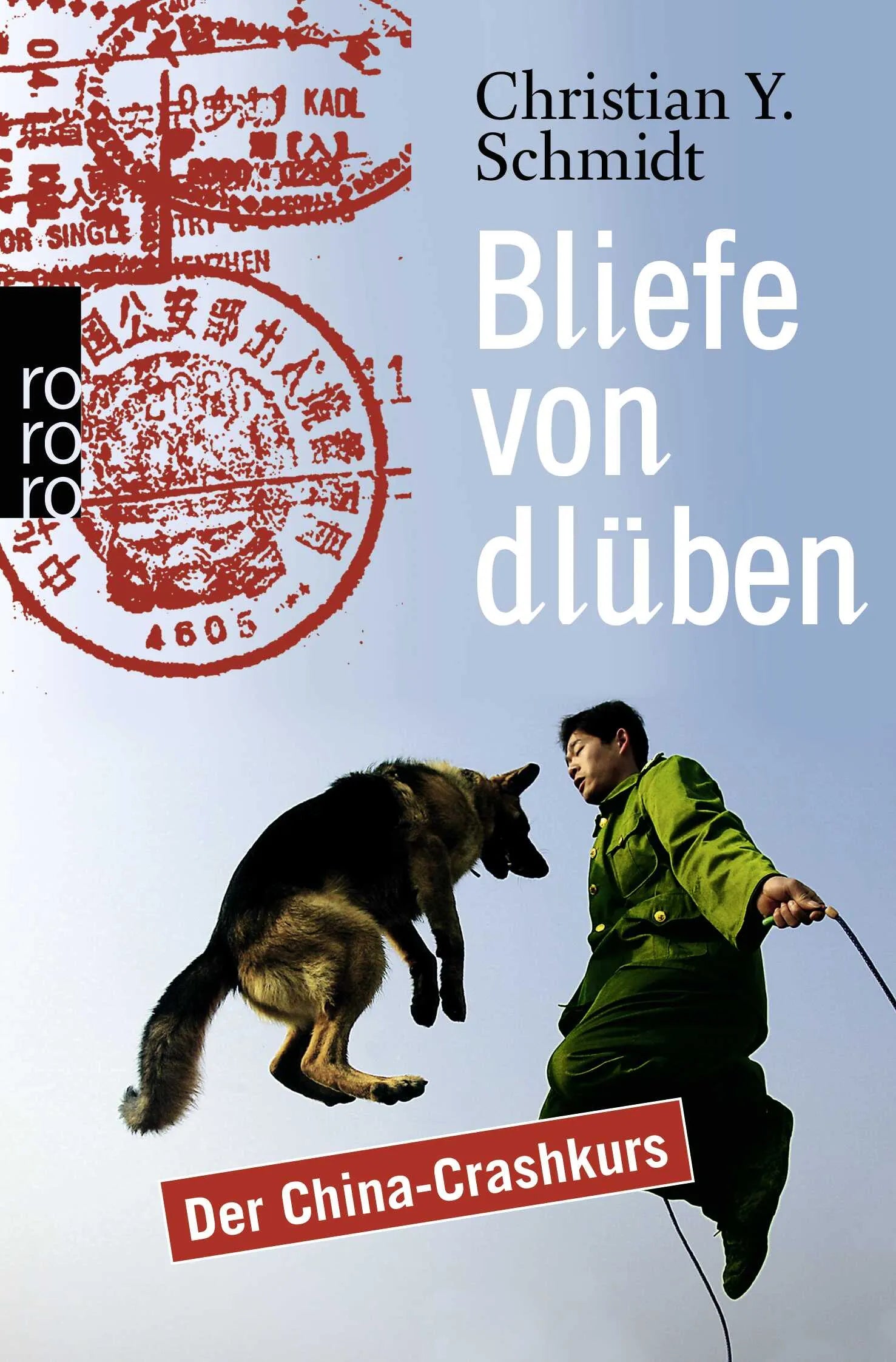 Buchcover von 'Bliefe von dlüben' - Taschenbuch von Christian Y. Schmidt