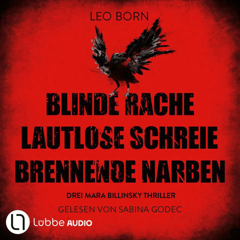Blinde Rache - Lautlose Schreie - Brennende Narben - Teil 1-3 - Ein Fall für Mara Billinsky, Sammelband 1