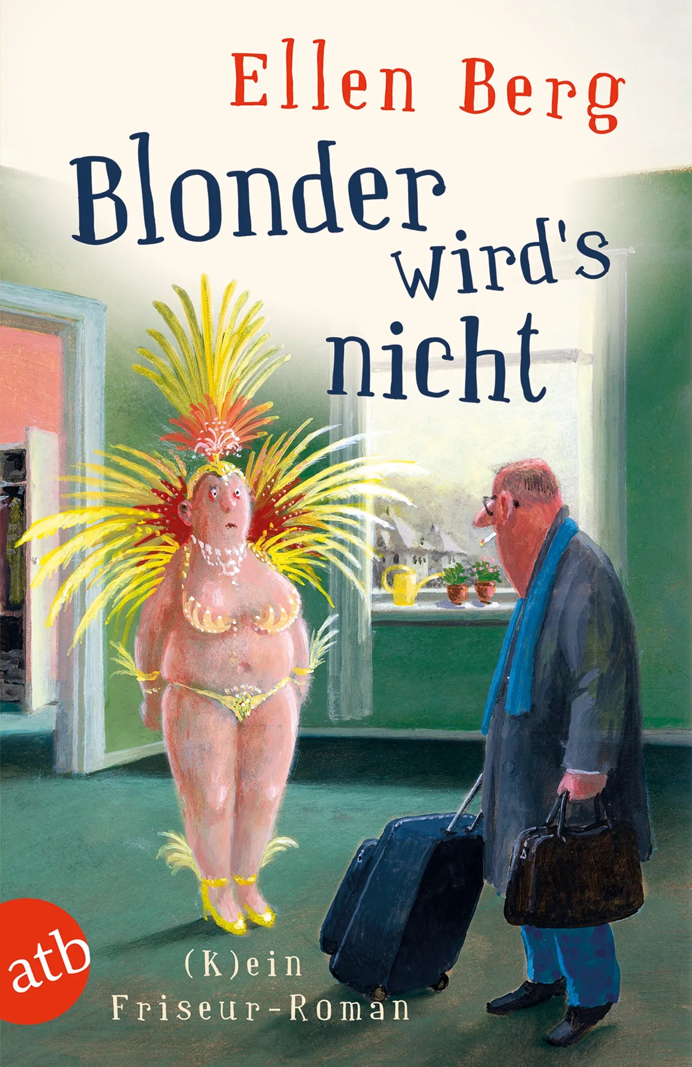 Buchcover von 'Blonder wird's nicht' - Taschenbuch von Ellen Berg