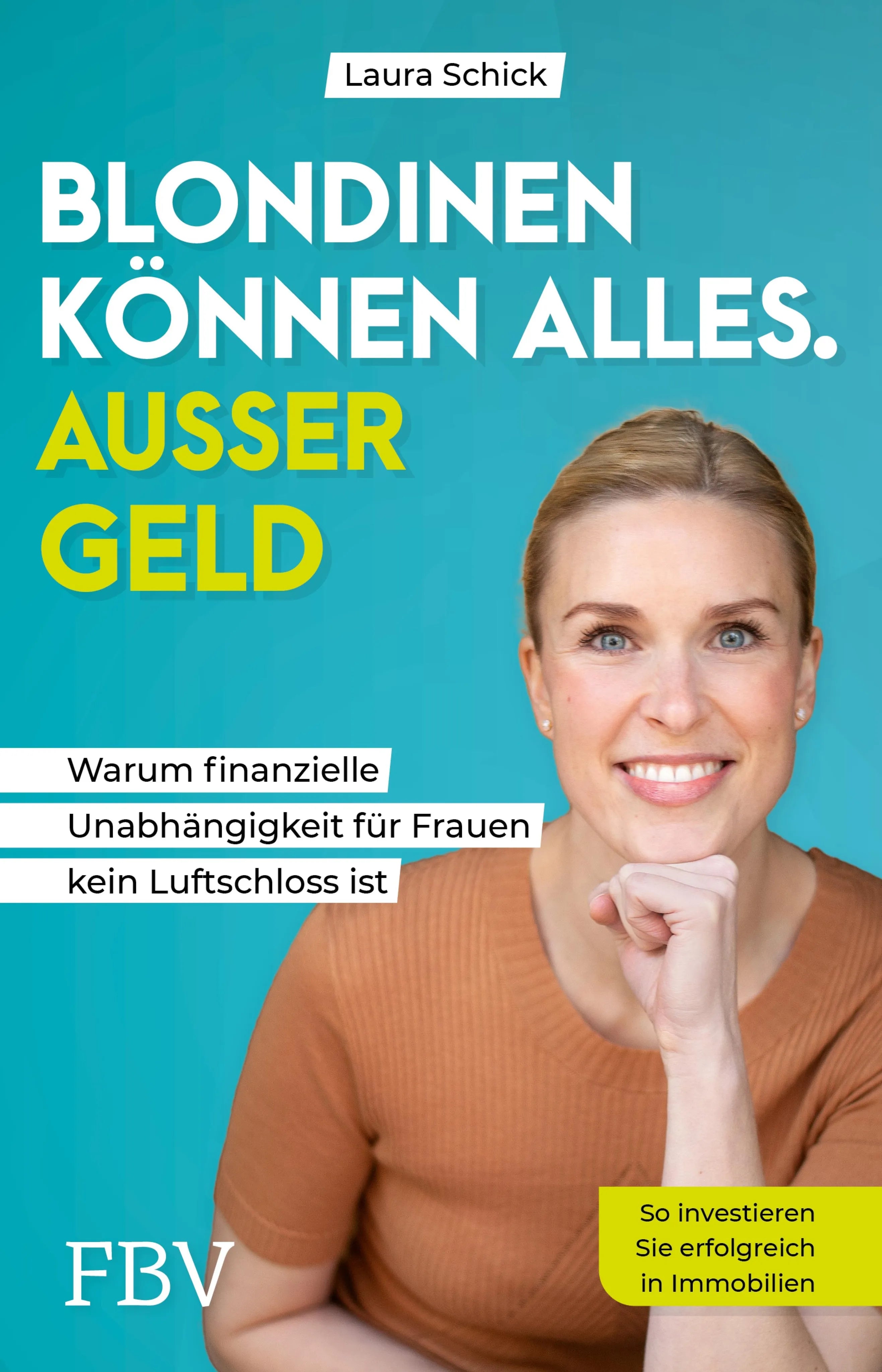 Cover: Blondinen können alles. Außer Geld (E-Book) von Laura Schick