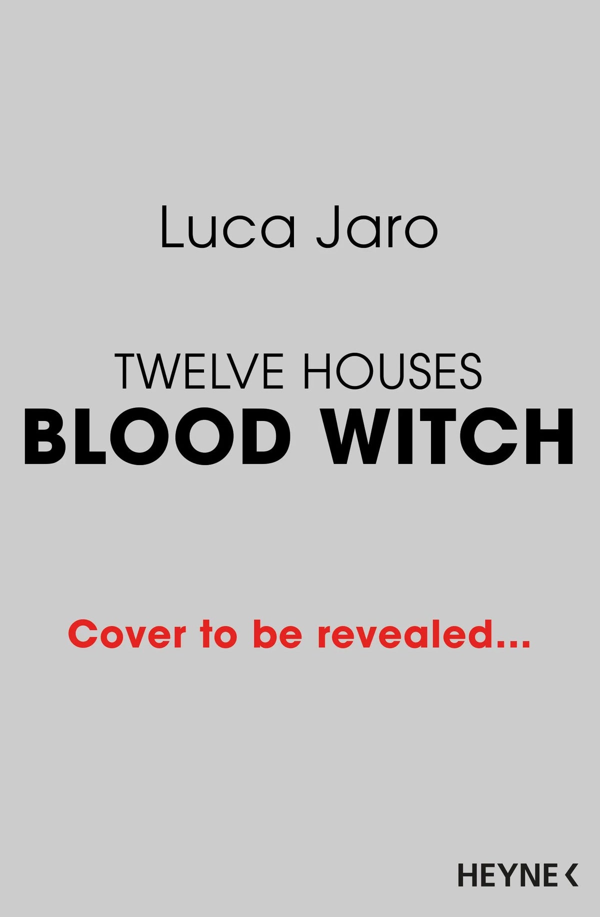 Cover: Blood Witch – Twelve Houses (Paperback) von Luca Jaro