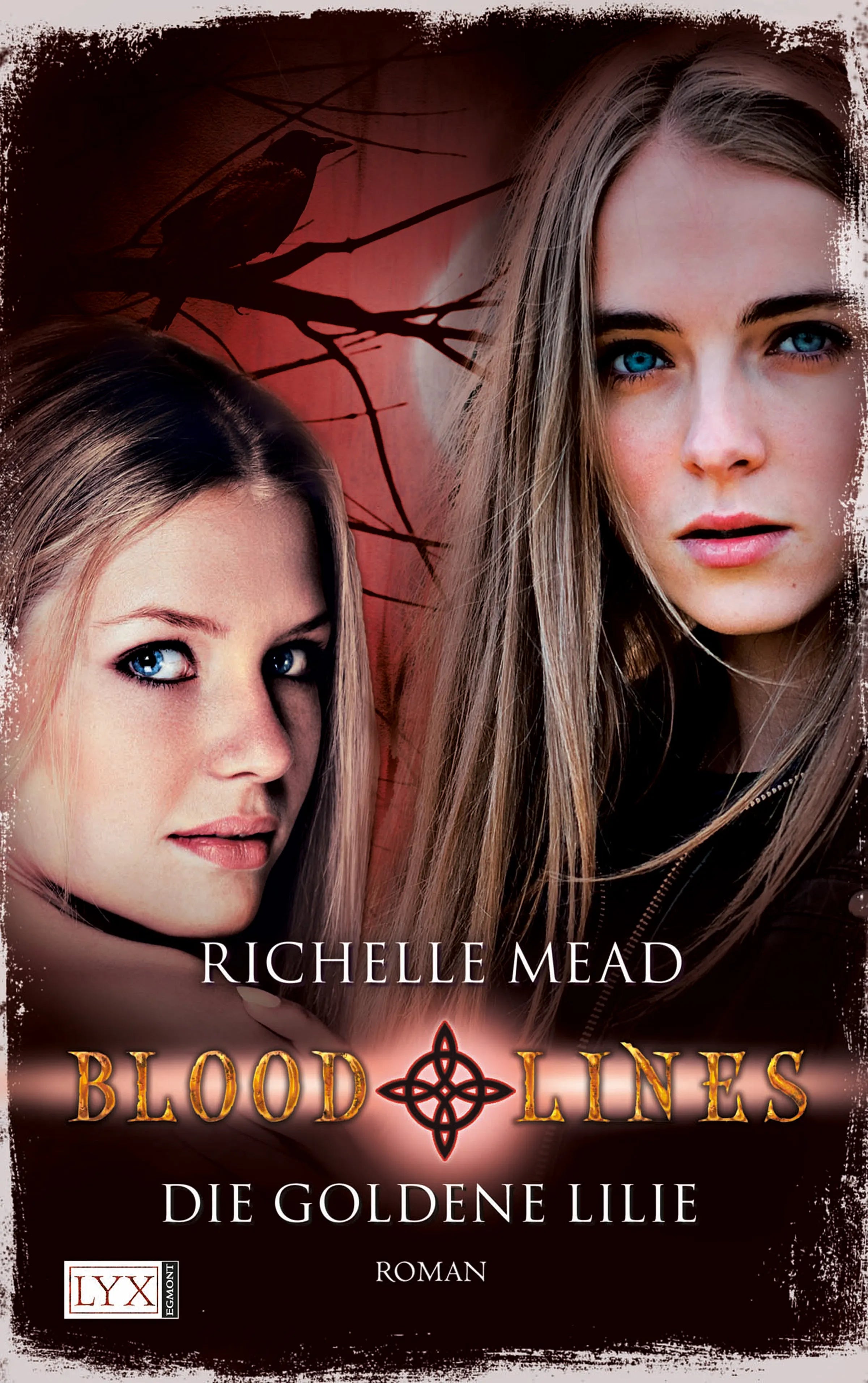 Buchcover von 'Bloodlines - Die goldene Lilie' - Paperback von Richelle Mead