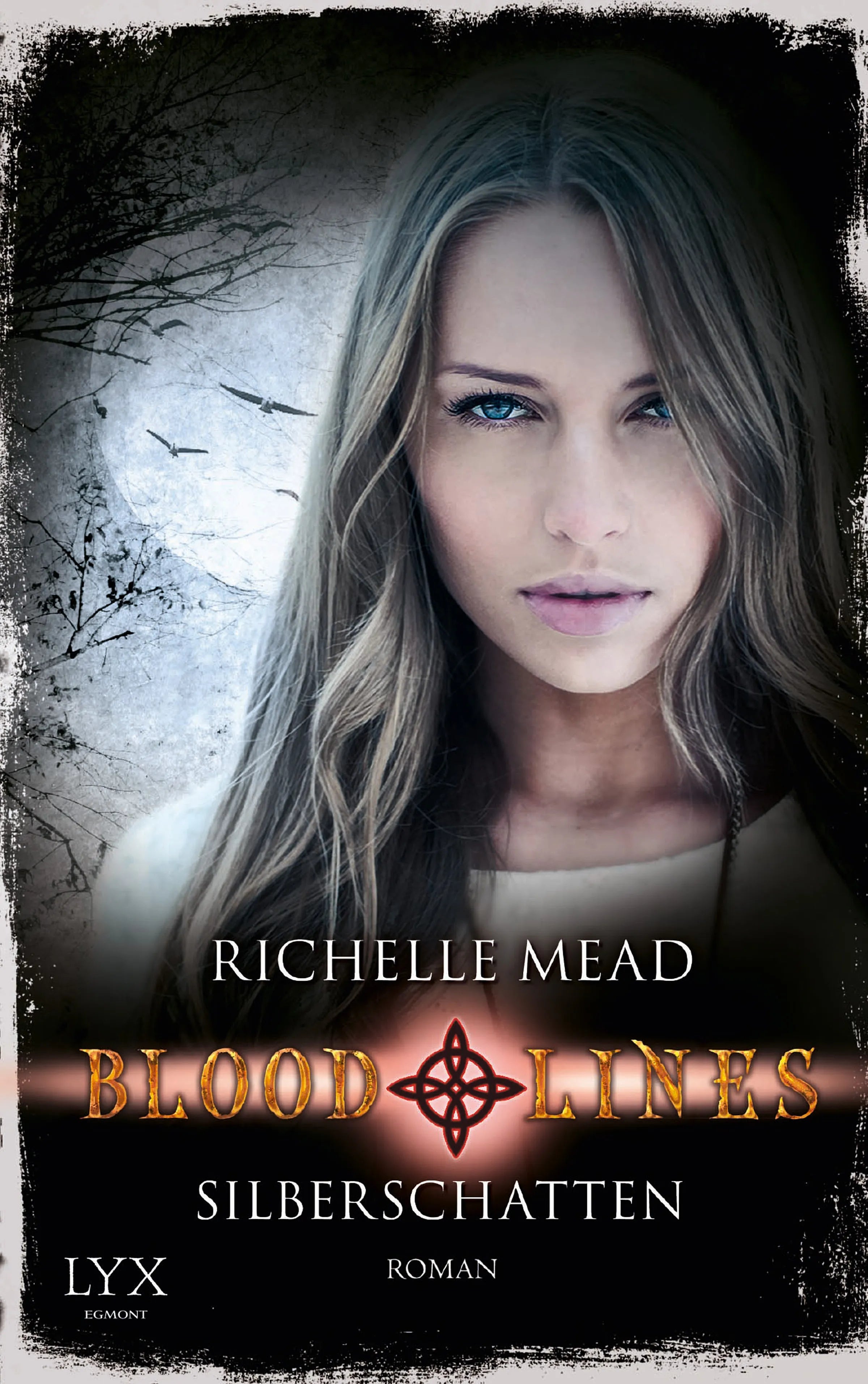Buchcover von 'Bloodlines - Silberschatten' - Paperback von Richelle Mead