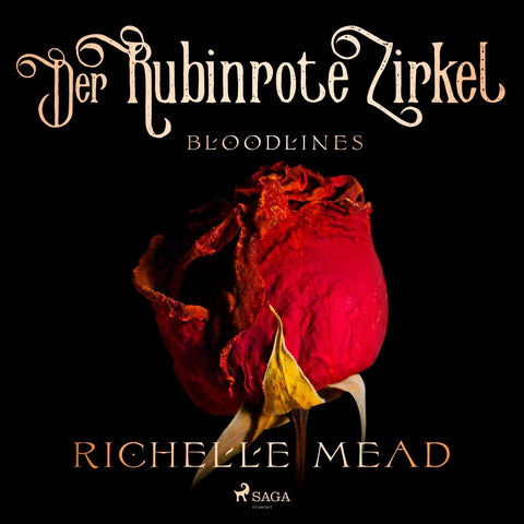 Bloodlines - Der rubinrote Zirkel