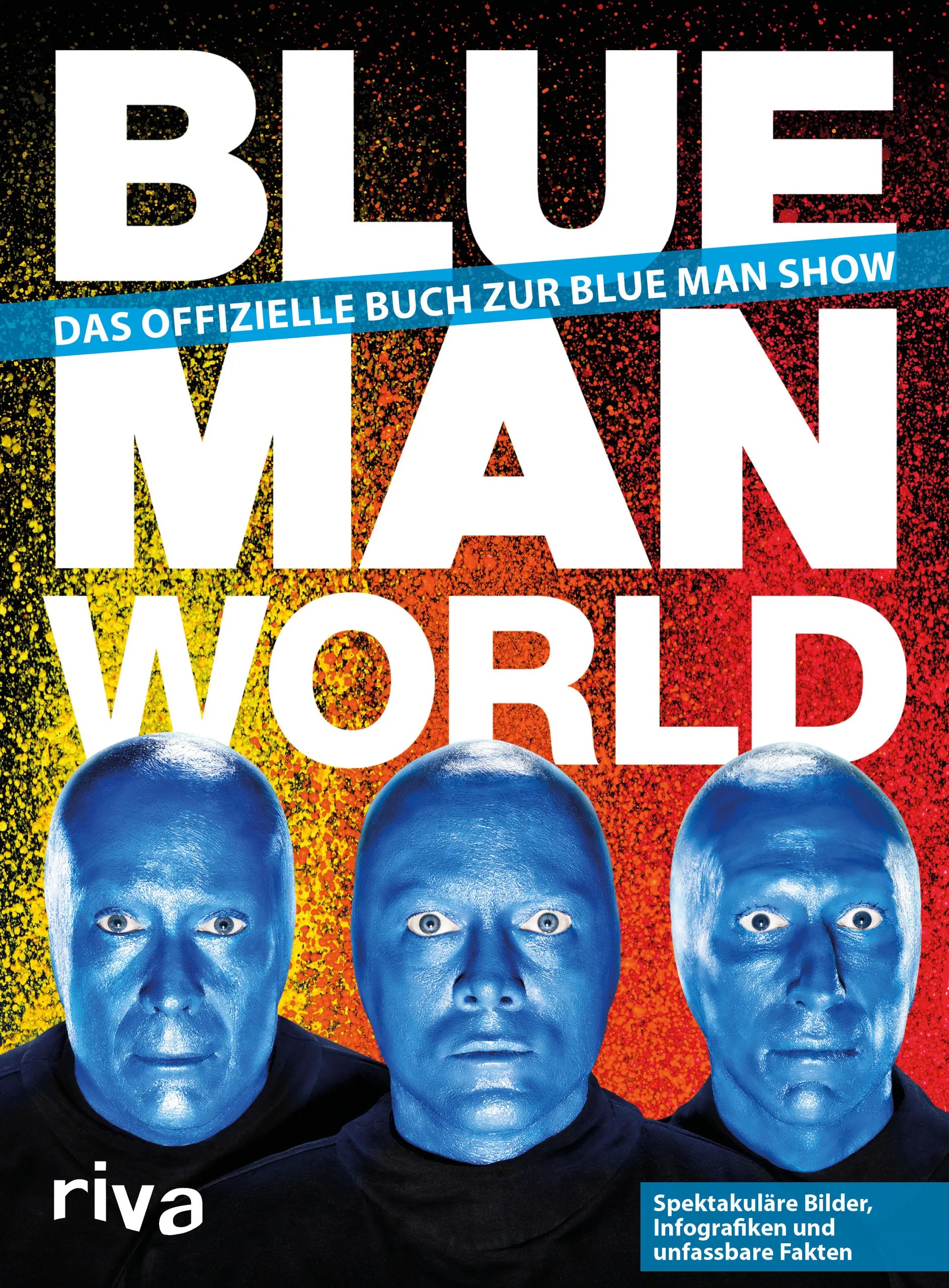 Buchcover von 'Blue Man World' - Gebundene Ausgabe von Blue Man Group