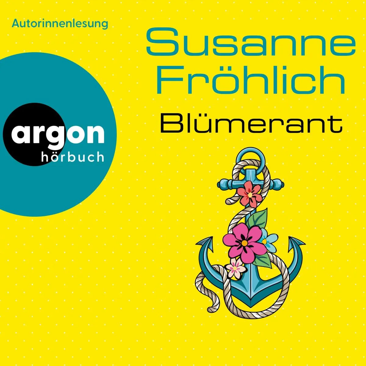 Cover: Blümerant (Hörbuch Download) von Susanne Fröhlich