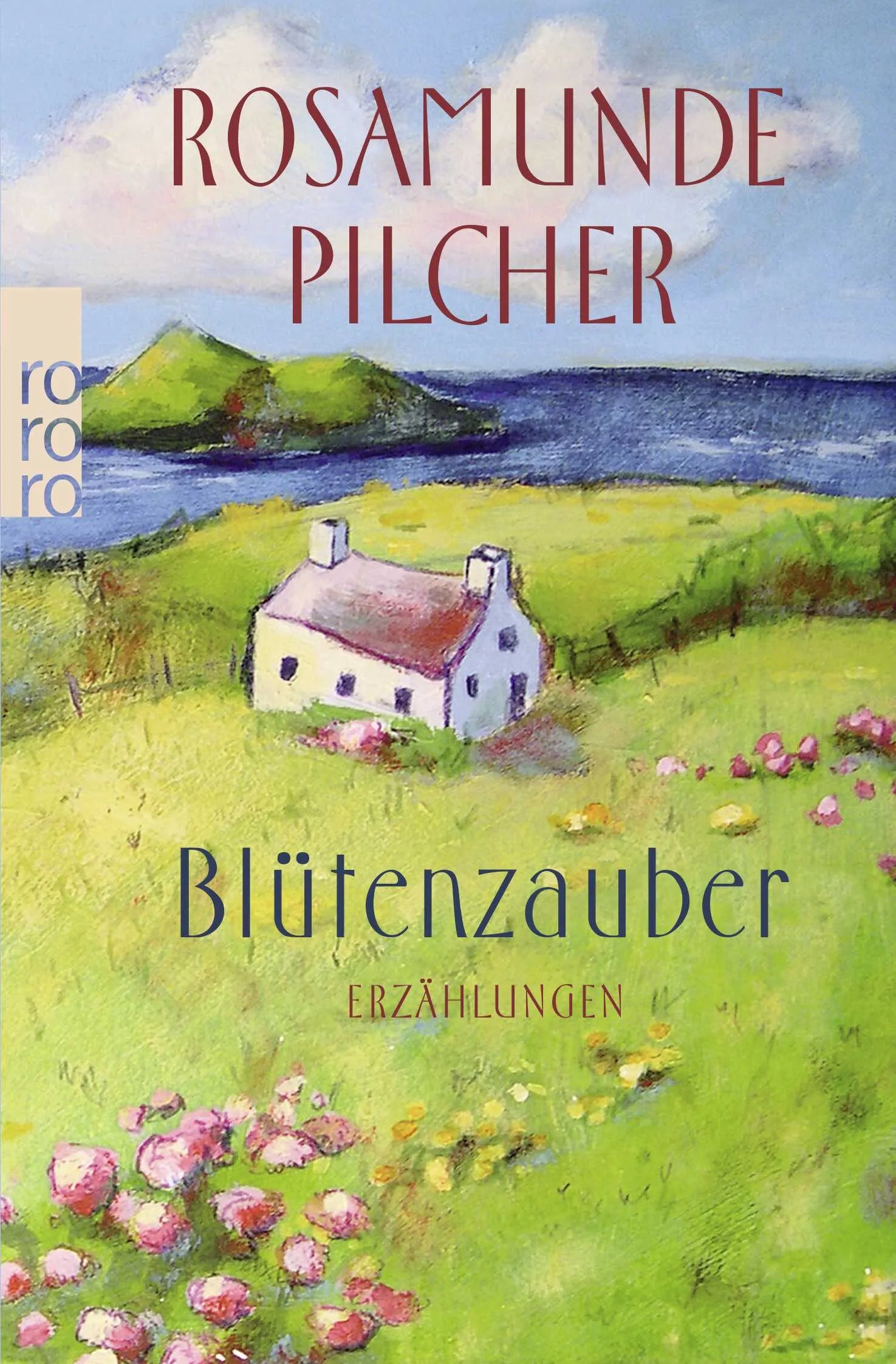 Buchcover von 'Blütenzauber' - Taschenbuch von Rosamunde Pilcher