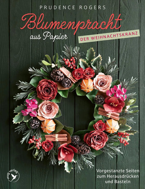 Blumenpracht aus Papier – Der Weihnachtskranz