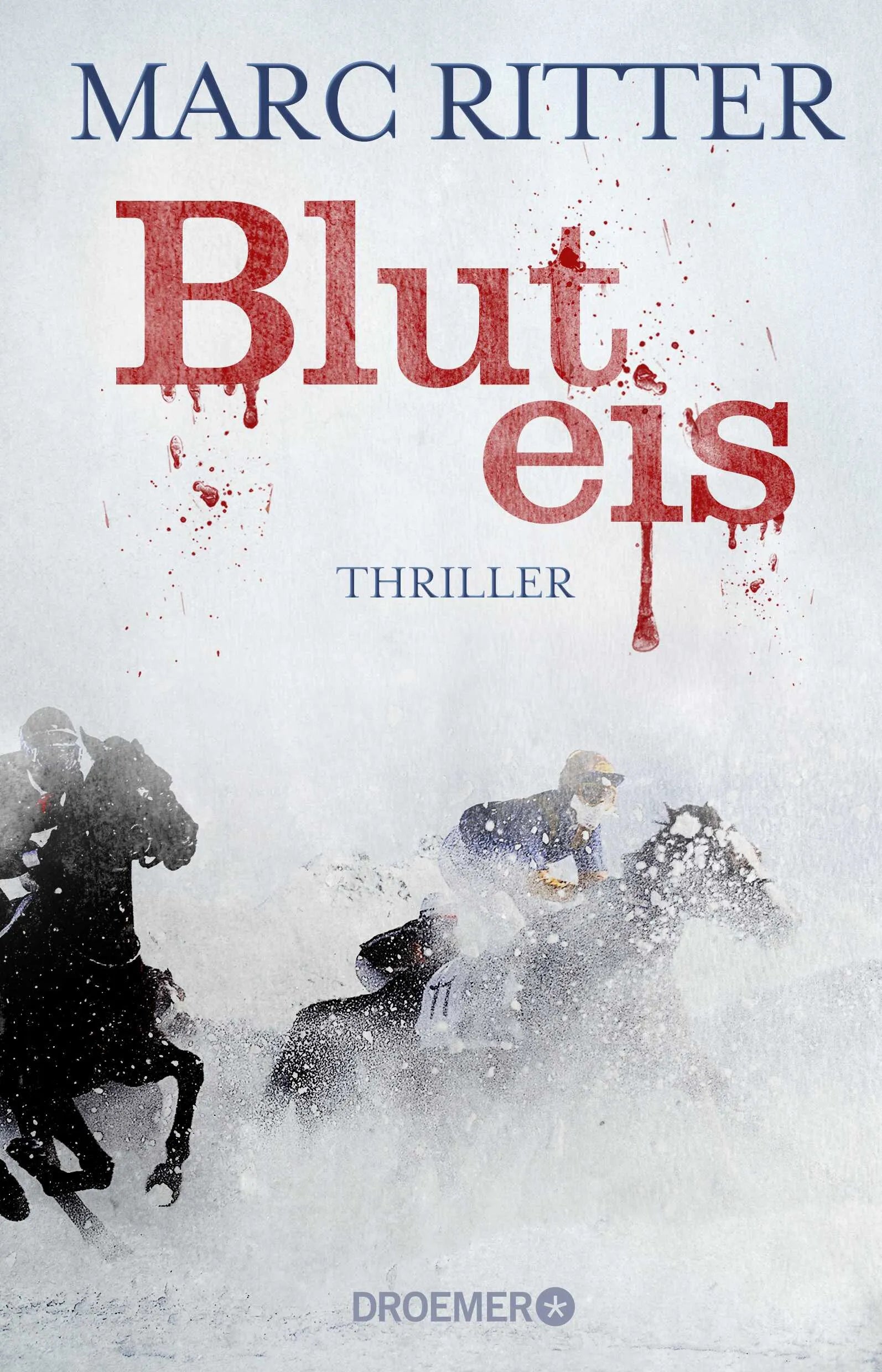 Buchcover von 'Bluteis' - Paperback von Marc Ritter