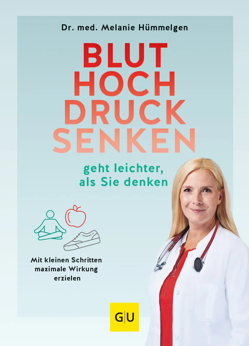 Buchcover von 'Bluthochdrucksenken geht leichter, als Sie denken' - Gebundene Ausgabe von Dr. med. Melanie Hümmelgen