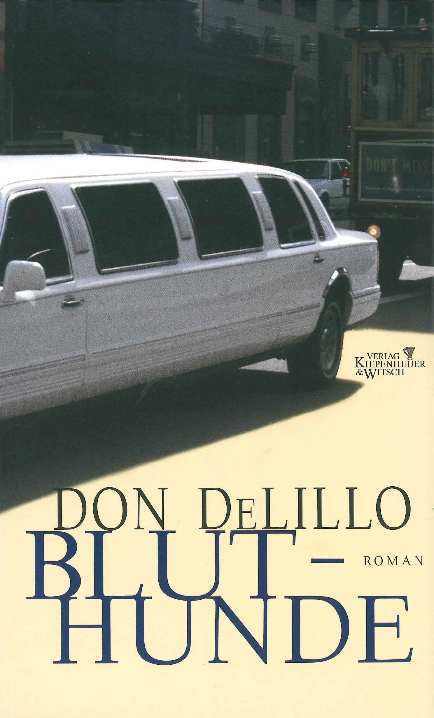Buchcover von 'Bluthunde' - Gebundene Ausgabe von Don DeLillo