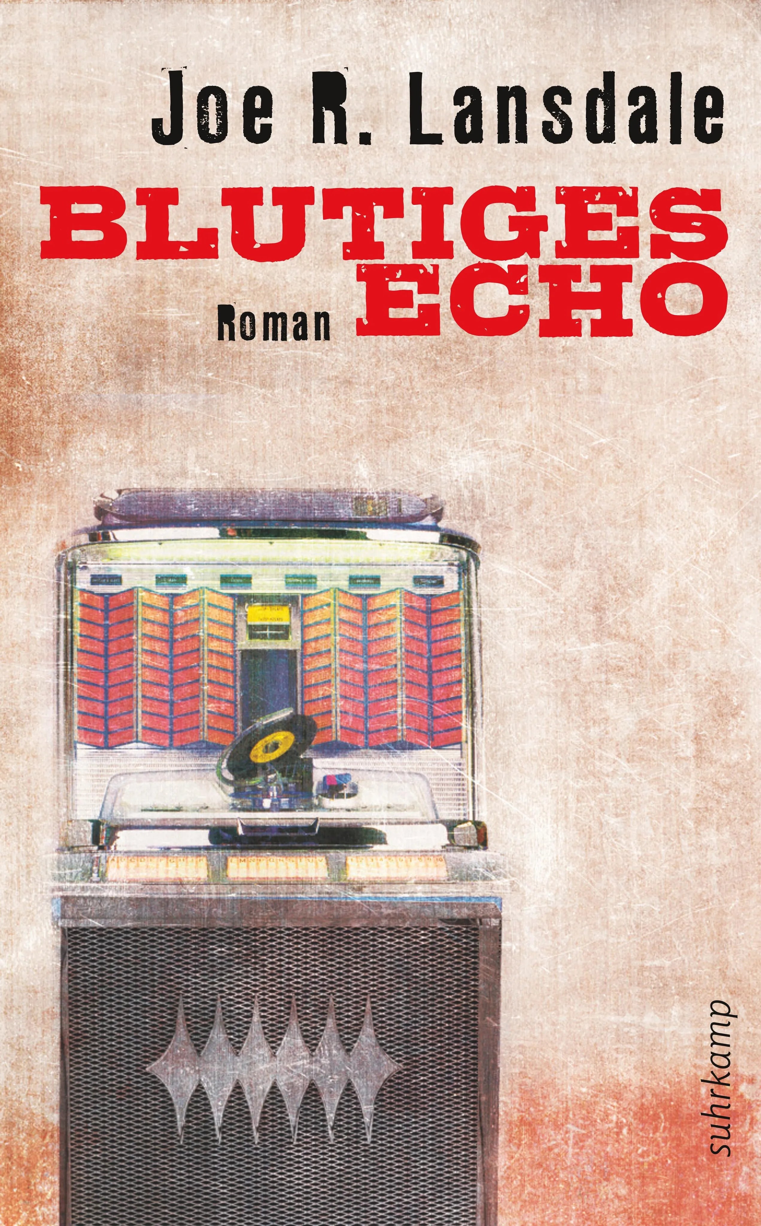 Buchcover von 'Blutiges Echo' - Taschenbuch von Joe R. Lansdale