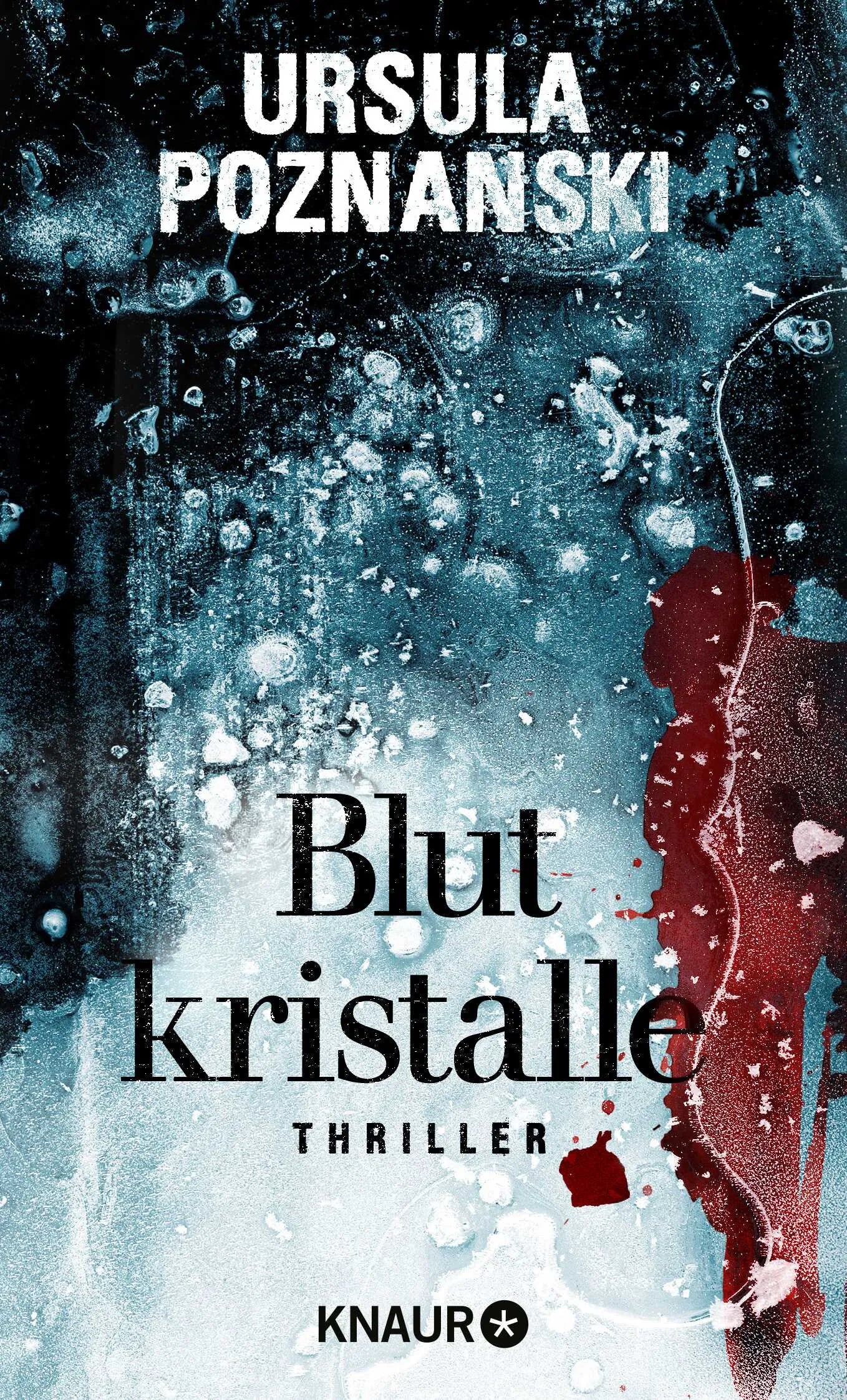 Buchcover von 'Blutkristalle' - Taschenbuch von Ursula Poznanski