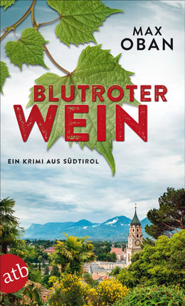 Buchcover von 'Blutroter Wein' - Taschenbuch von Max Oban