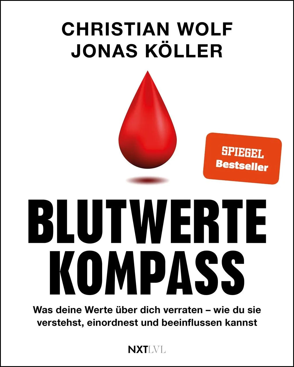 Cover: Blutwerte-Kompass (Taschenbuch) von Christian Wolf