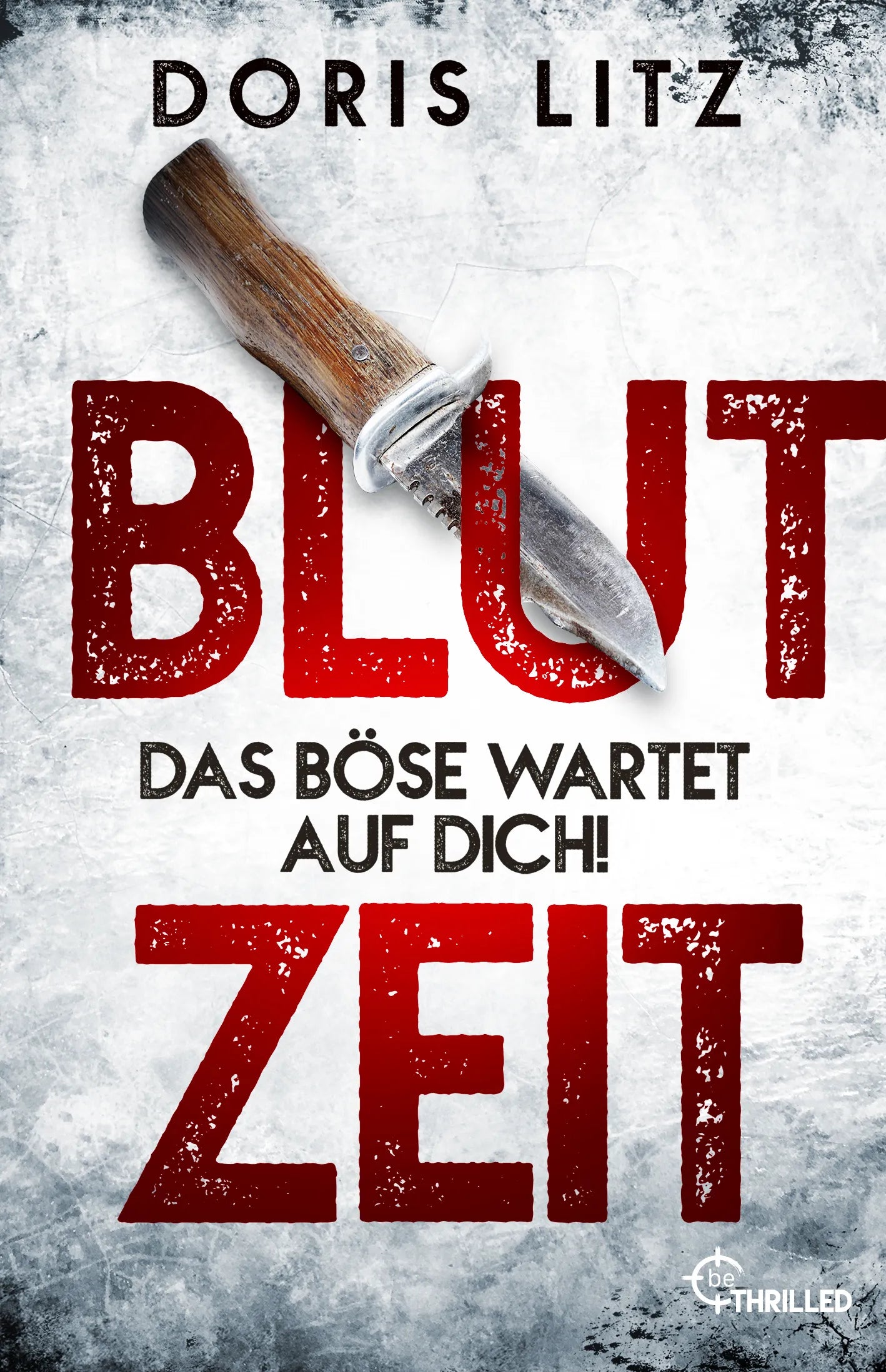 Buchcover von 'Blutzeit' - Taschenbuch von Doris Litz