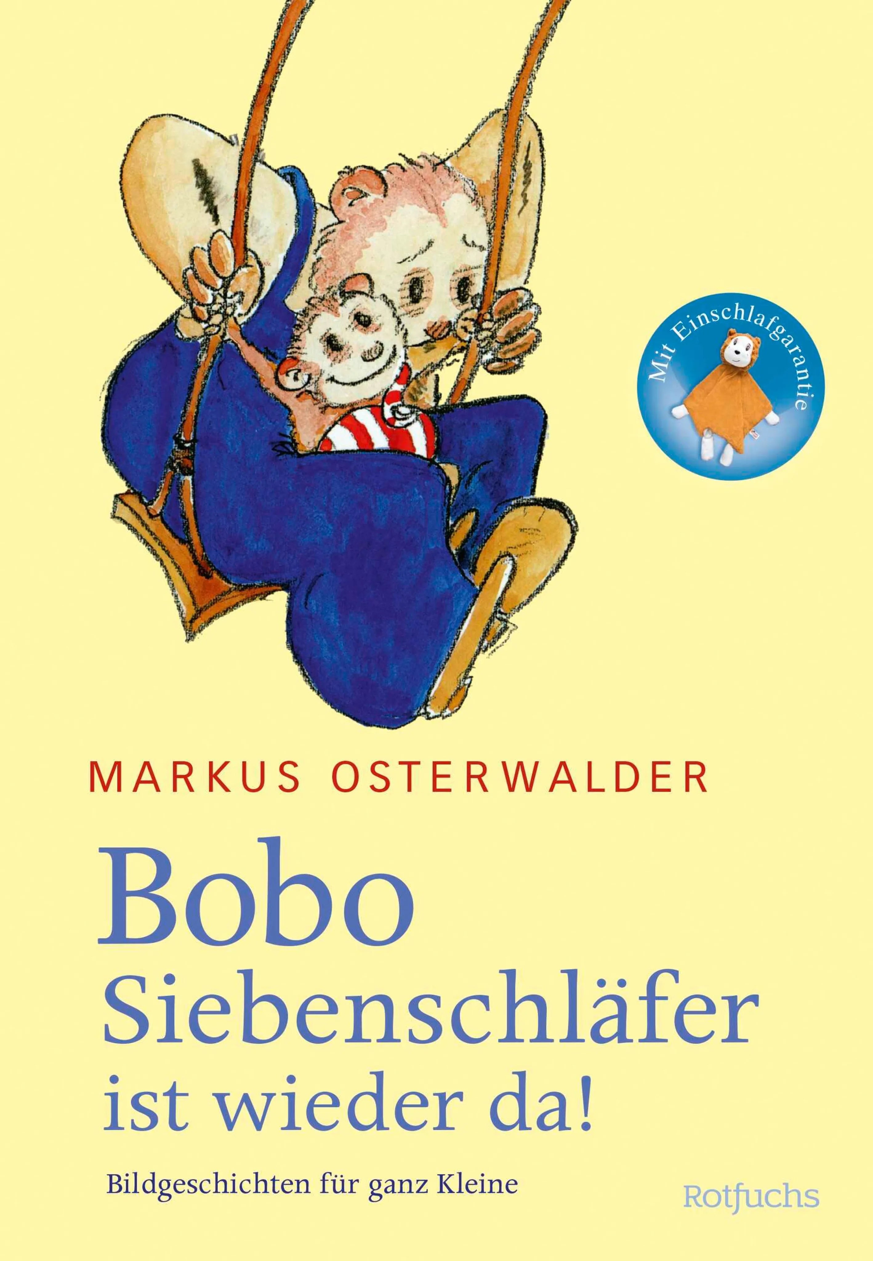 Cover: Bobo Siebenschläfer ist wieder da (E-Book) von Markus Osterwalder