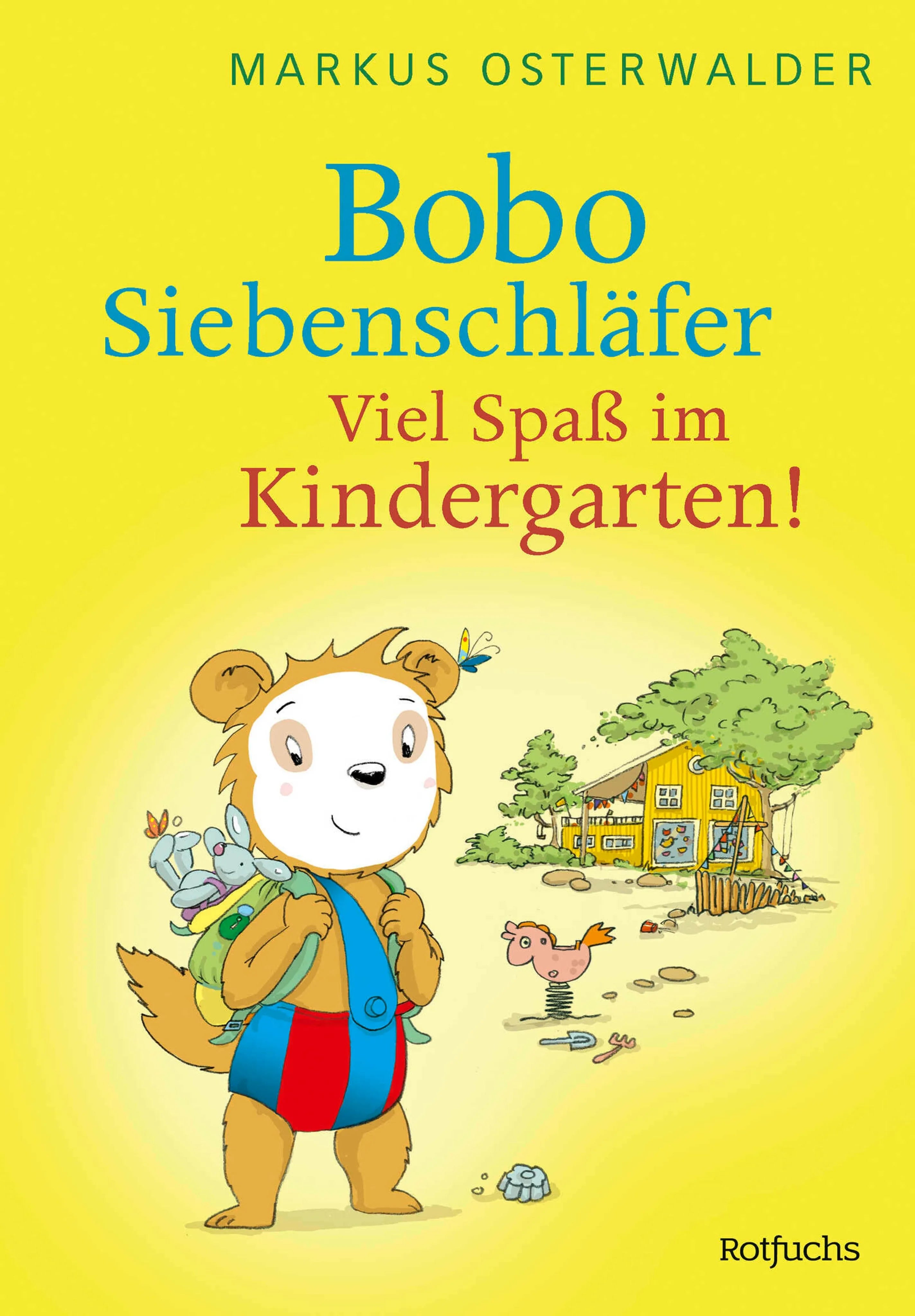 Cover: Bobo Siebenschläfer: Viel Spaß im Kindergarten! (E-Book) von Markus Osterwalder