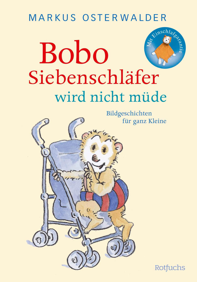 Cover: Bobo Siebenschläfer wird nicht müde (E-Book) von Markus Osterwalder