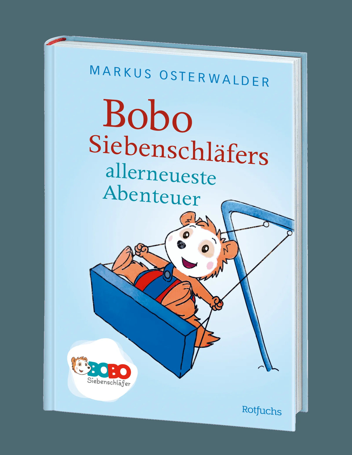 Detailansicht: Bobo Siebenschläfers allerneueste Abenteuer (Hardcover)