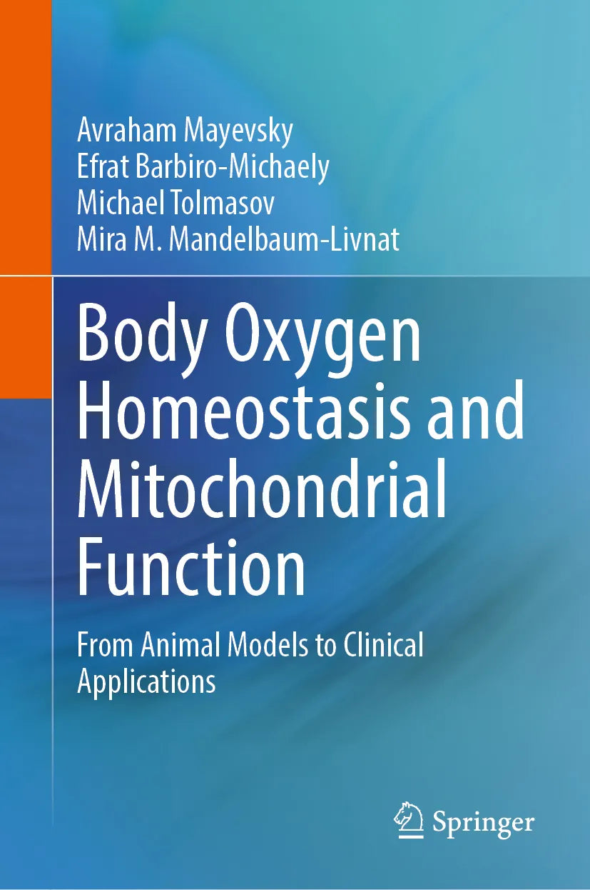 Cover: Body Oxygen Homeostasis and Mitochondrial Function (E-Book) von Avraham Mayevsky