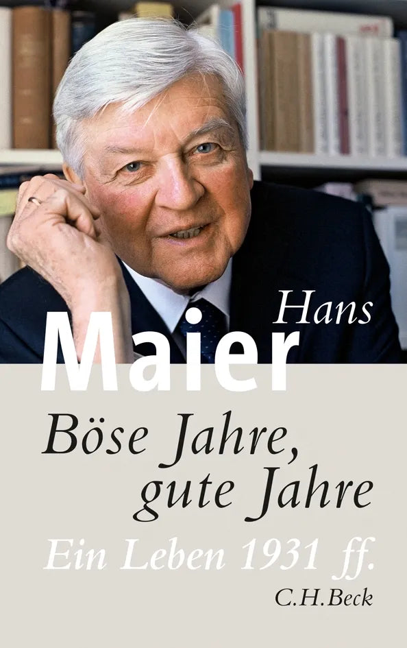 Buchcover von 'Böse Jahre, gute Jahre' - Gebundene Ausgabe von Hans Maier