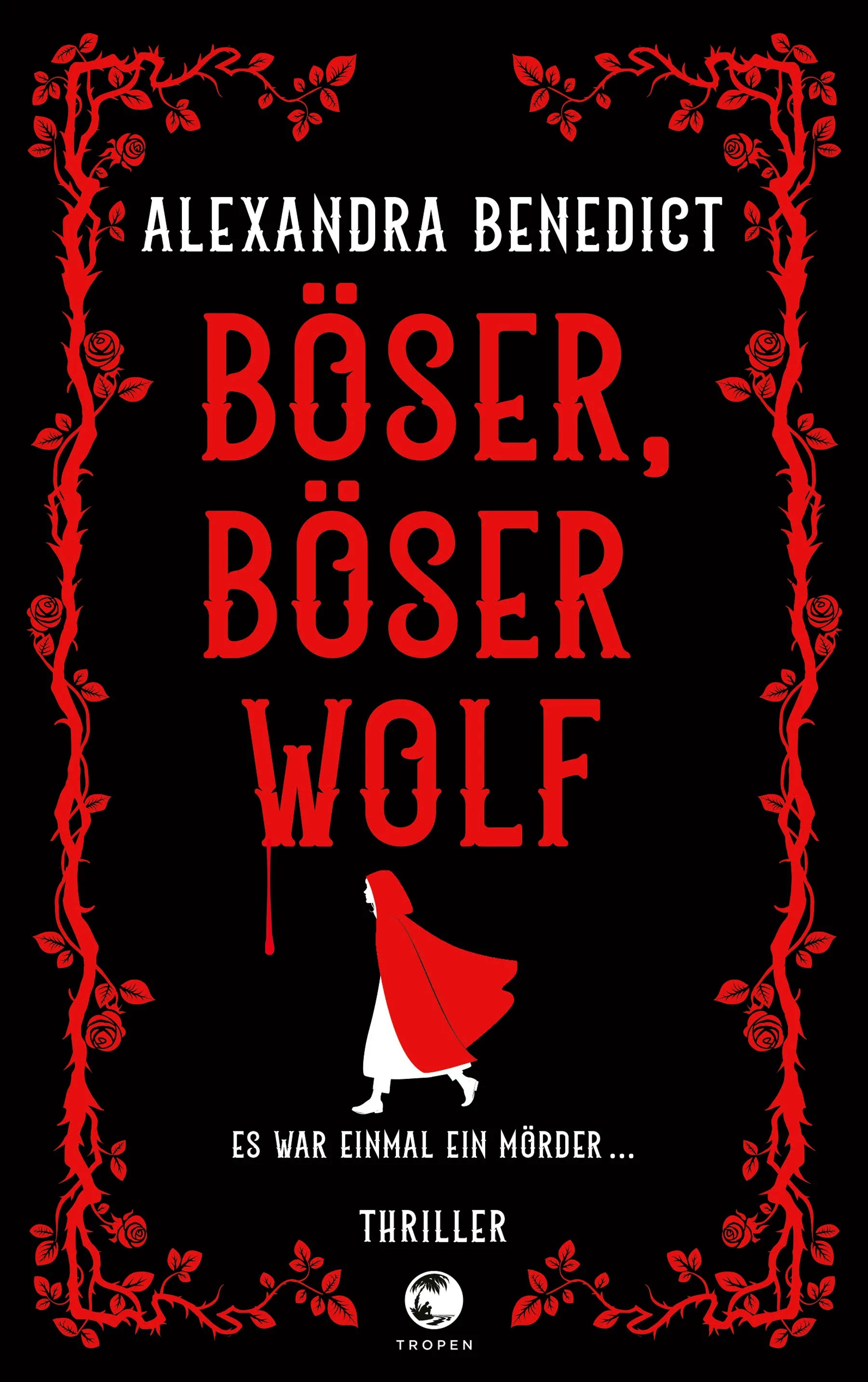 Buchcover von 'Böser, böser Wolf' - Paperback von Alexandra Benedict