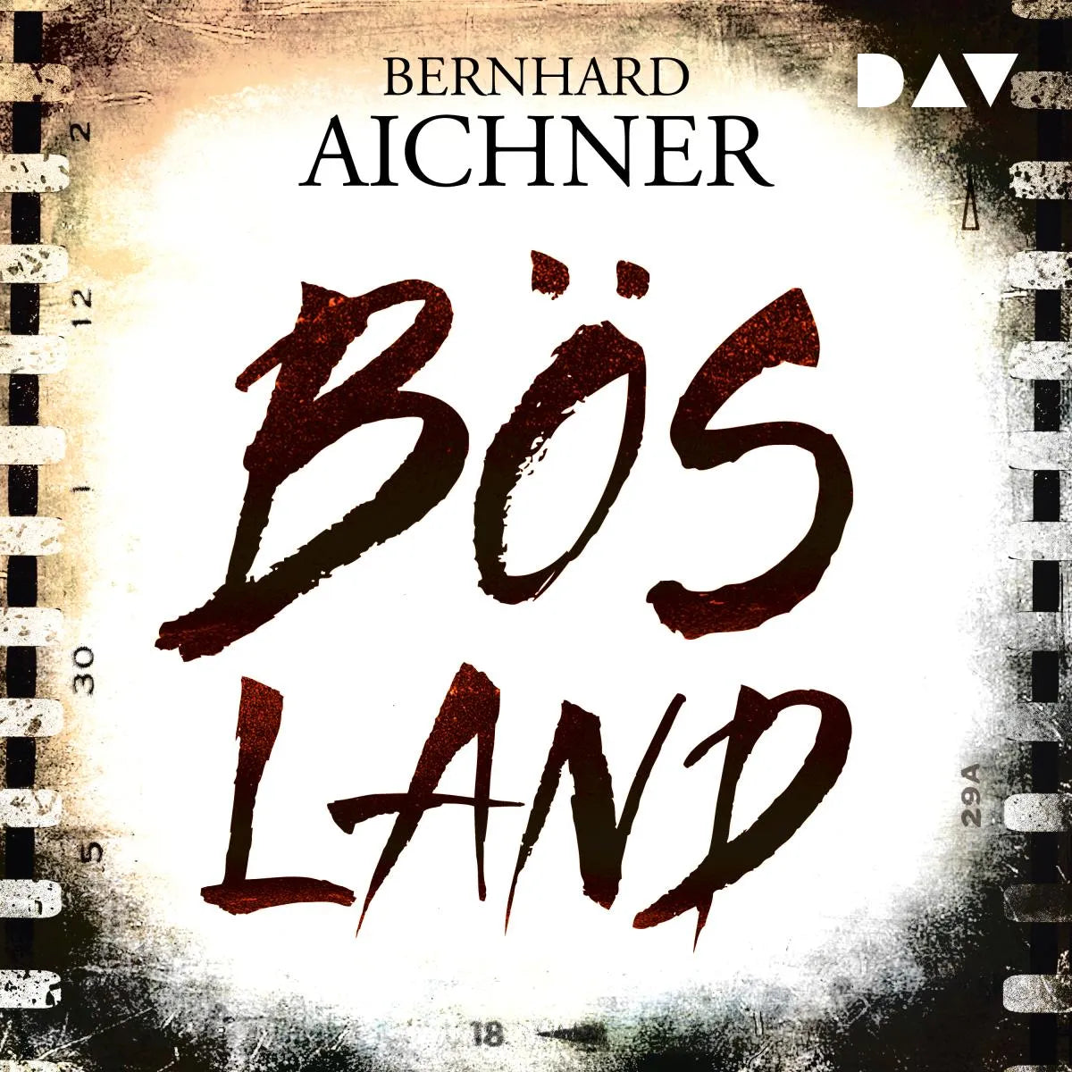 Cover: Bösland (Hörbuch Download) von Bernhard Aichner