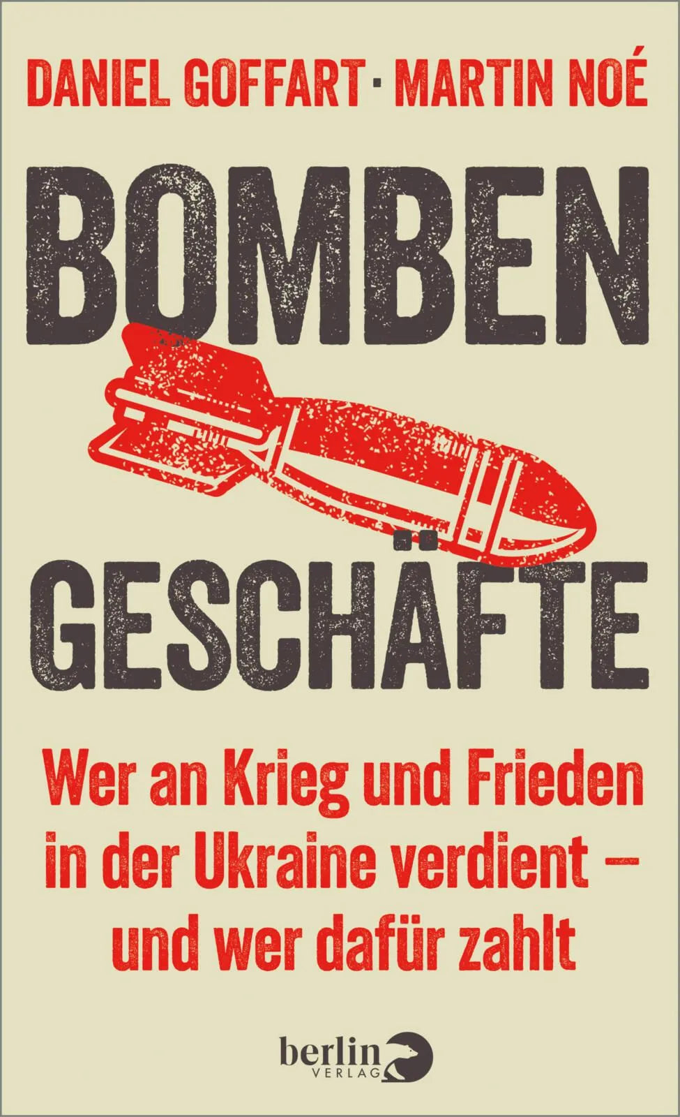 Cover: Bombengeschäfte (Hardcover) von Daniel Goffart