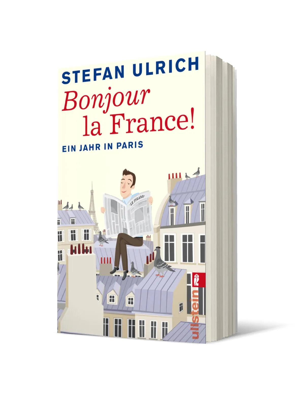Stefan Ulrich - Bonjour la France