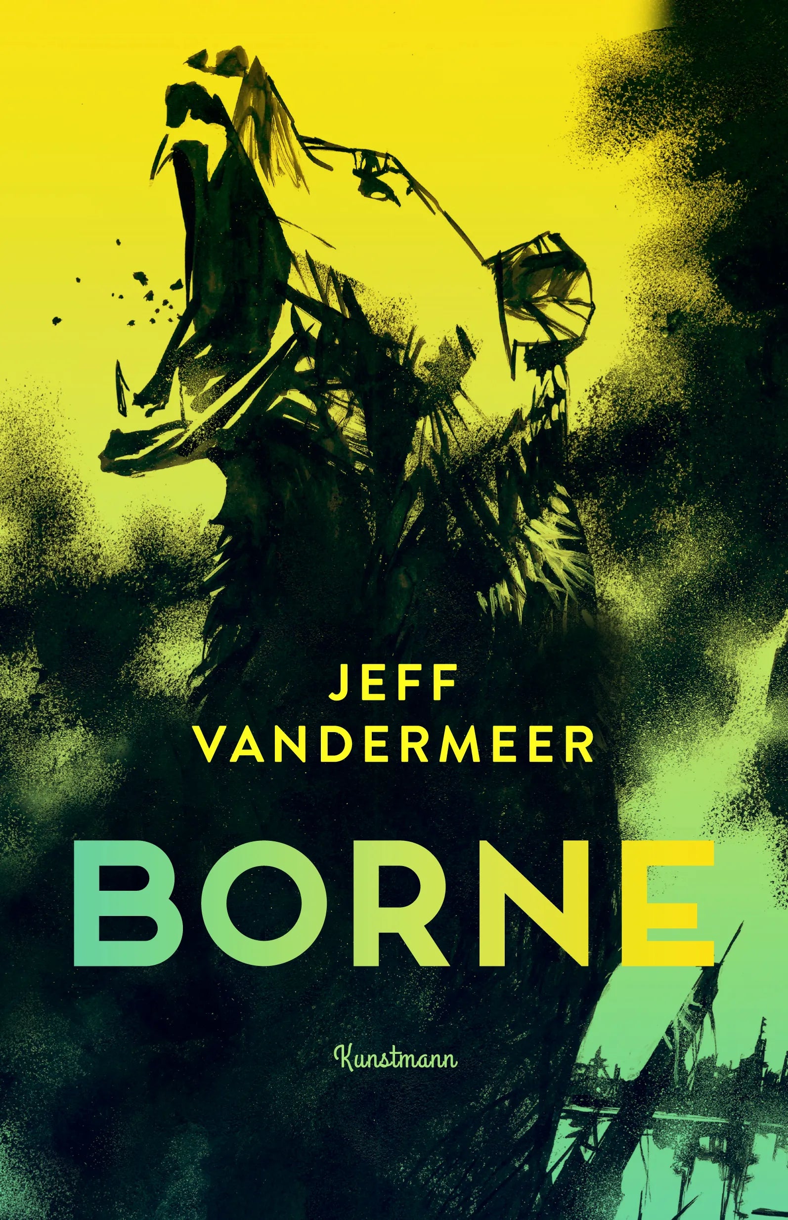 Buchcover von 'Borne' - Gebundene Ausgabe von Jeff VanderMeer