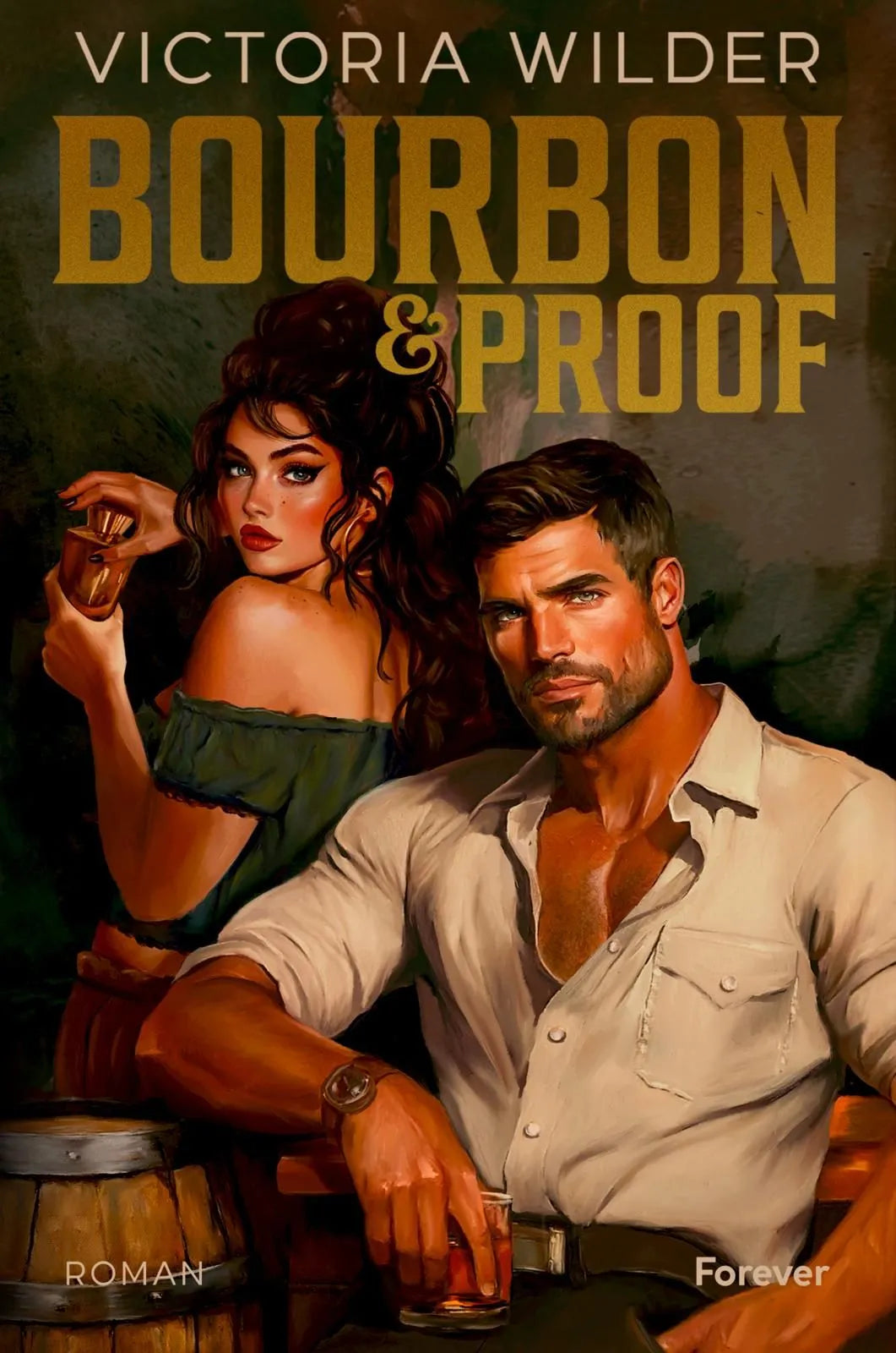 Cover: Bourbon and Proof (Paperback) von Victoria Wilder