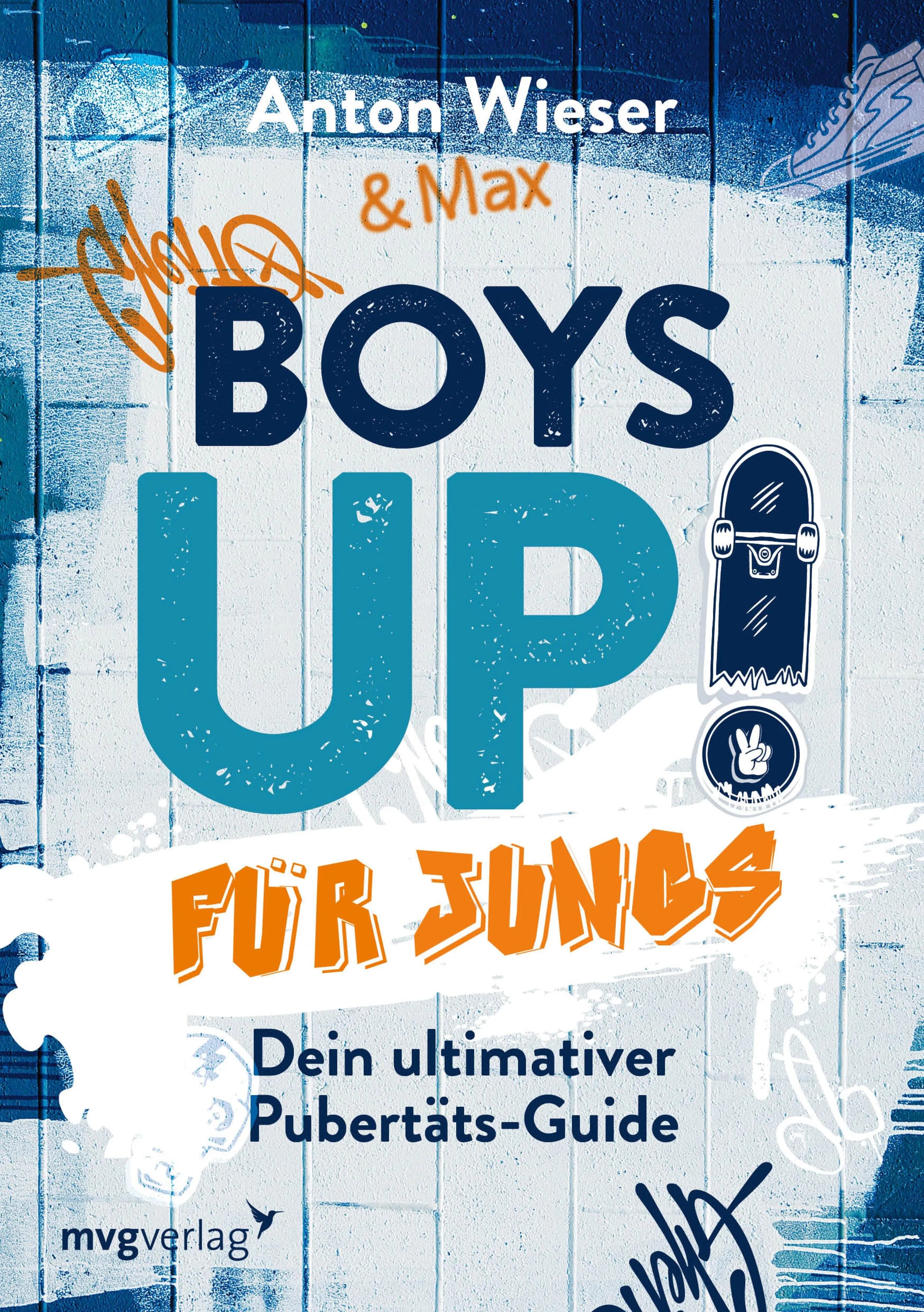 Cover: Boys Up! Für Jungs (E-Book) von Anton Wieser