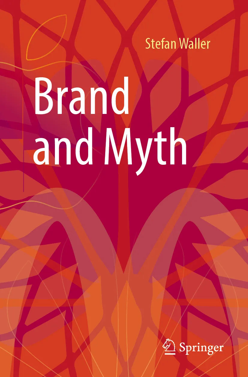 Cover: Brand and Myth (E-Book) von Stefan Waller