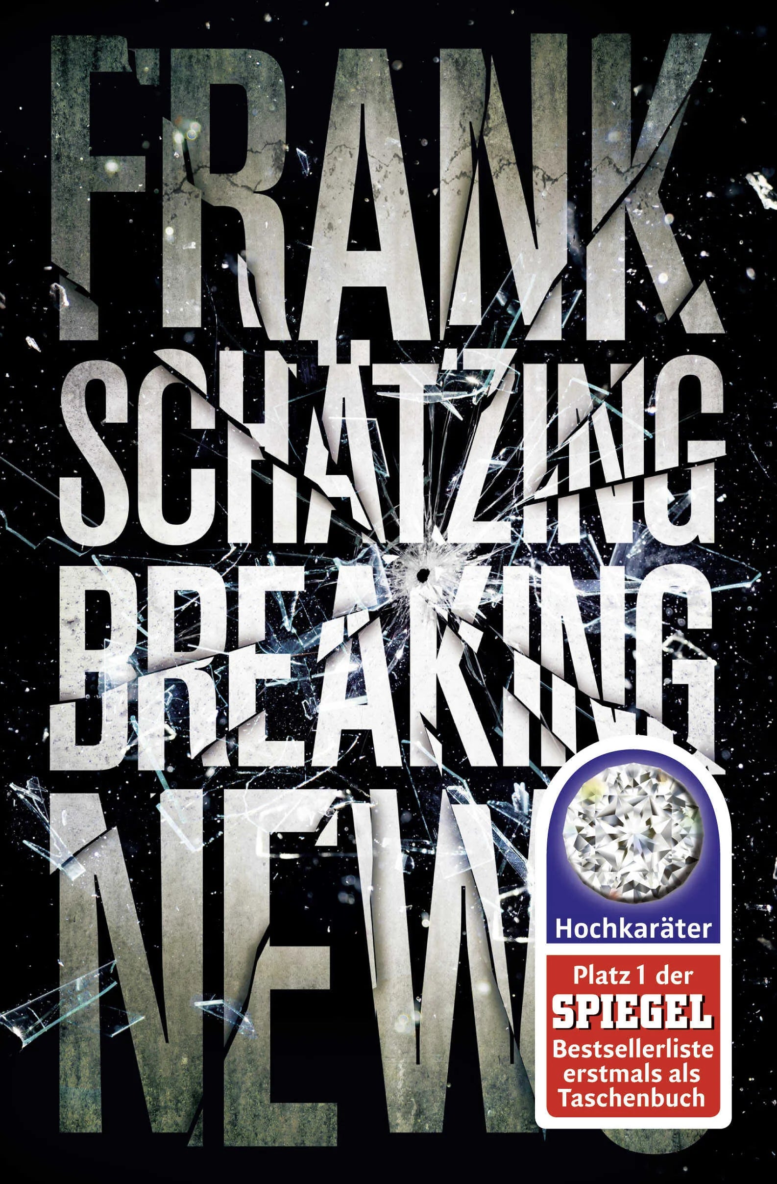 Buchcover von 'Breaking News' - Taschenbuch von Frank Schätzing