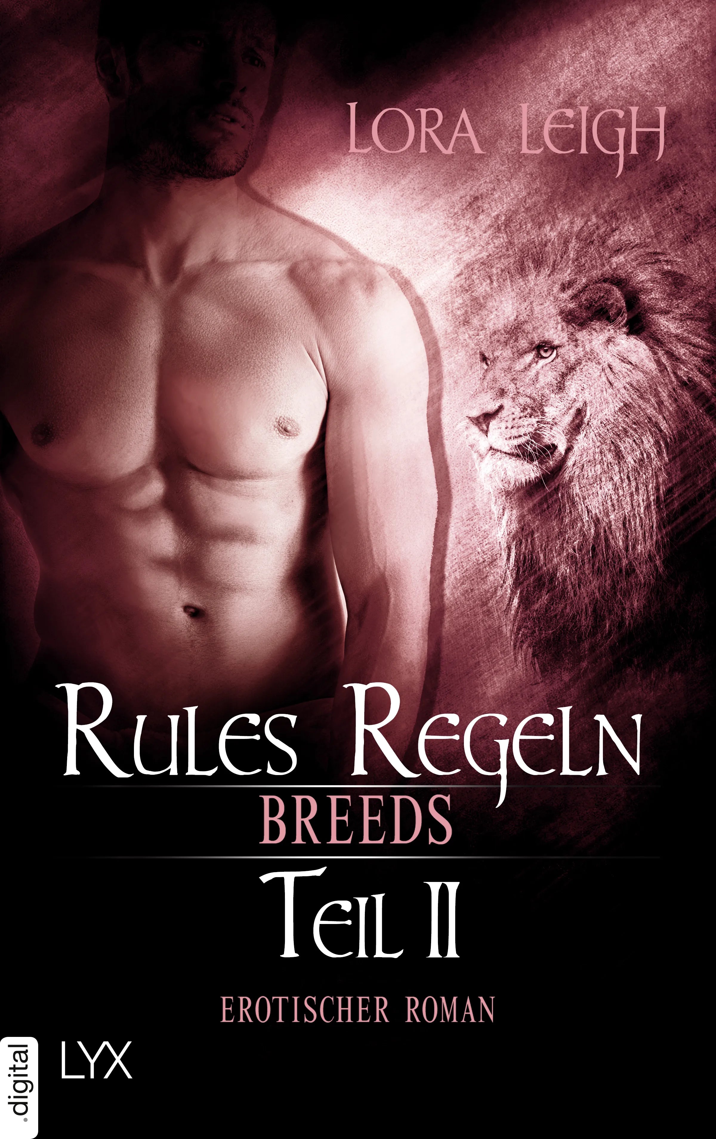 Cover: Breeds - Rules Regeln - Teil 2 (E-Book) von Lora Leigh