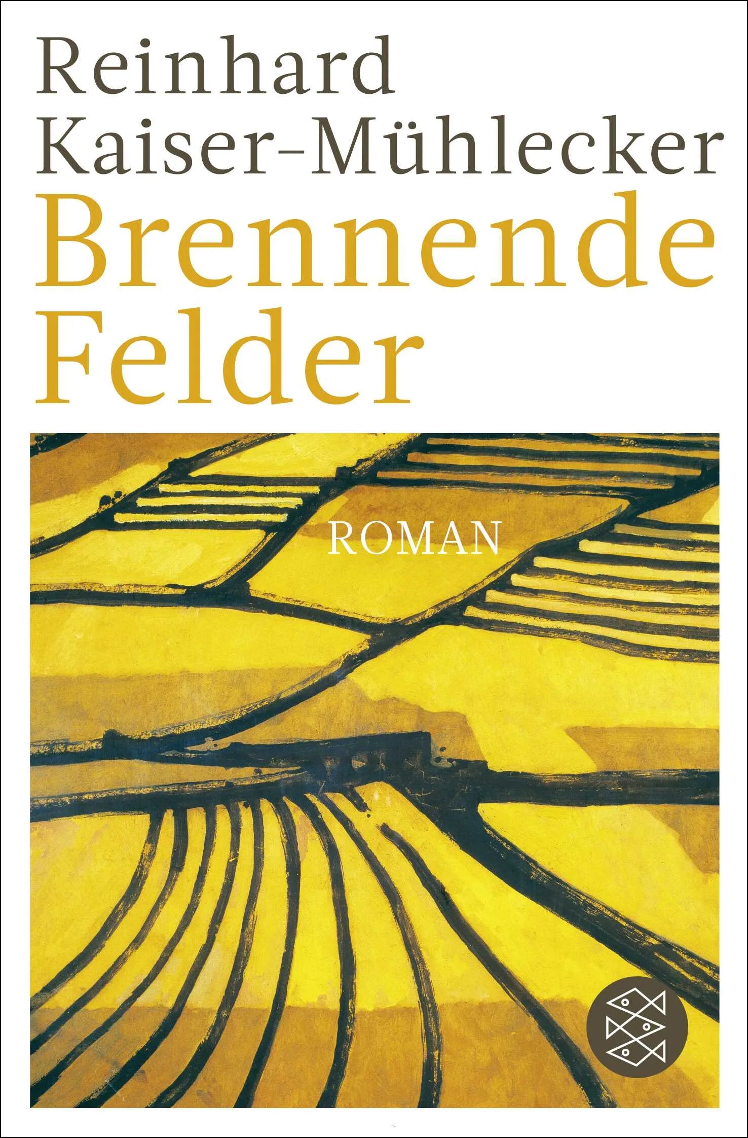 Buchcover von 'Brennende Felder' - Taschenbuch von Reinhard Kaiser-Mühlecker