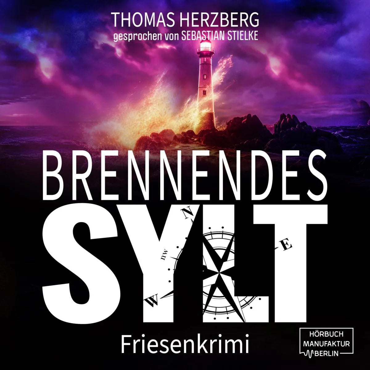 Cover: Brennendes Sylt (Hörbuch Download) von Thomas Herzberg