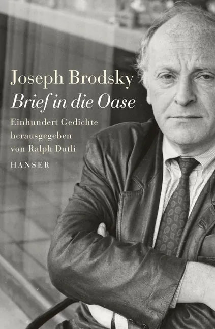 Buchcover von 'Brief in die Oase' - Gebundene Ausgabe von Joseph Brodsky