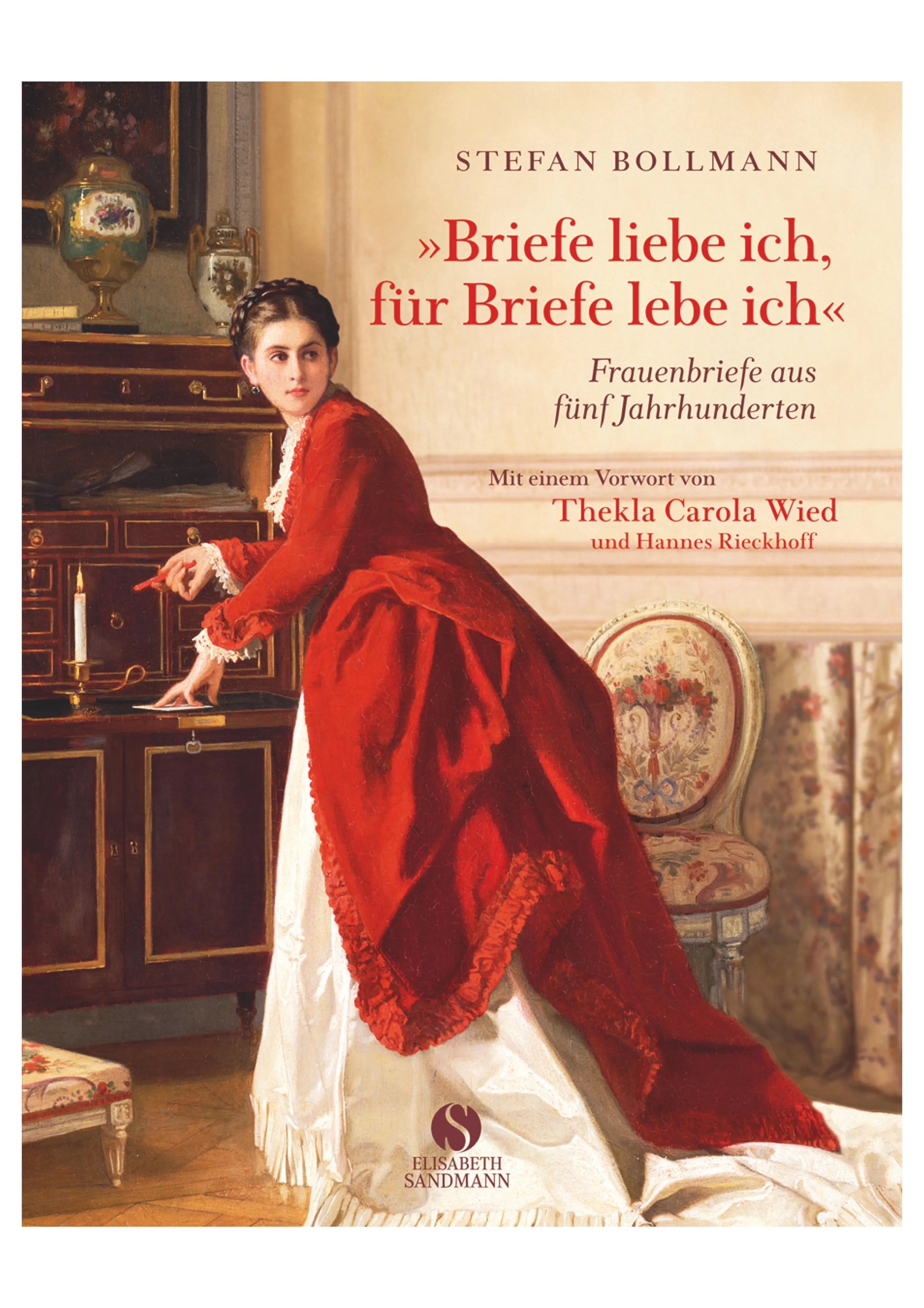 Buchcover von 'Briefe liebe ich, für Briefe lebe ich' - Gebundene Ausgabe von Stefan Bollmann