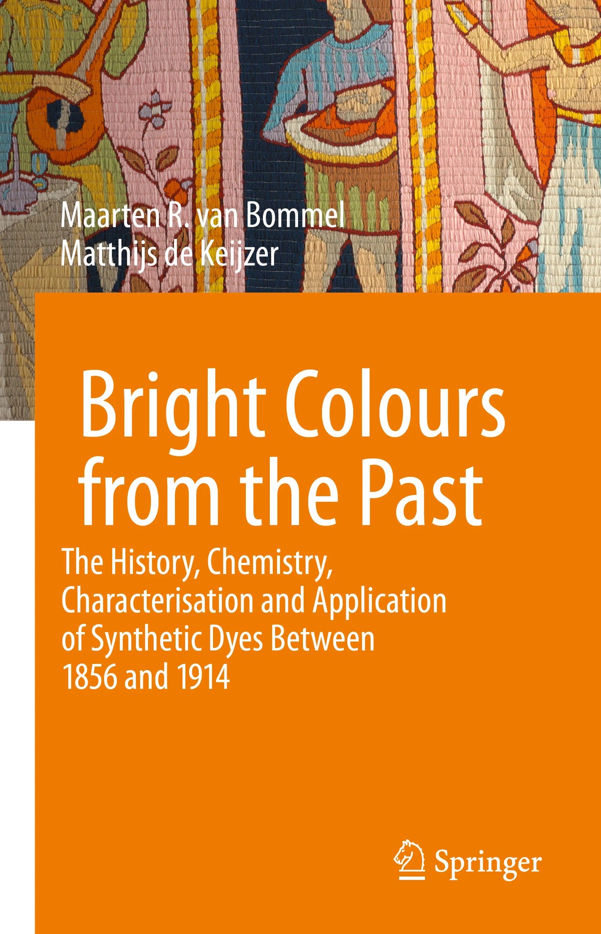 Cover: Bright Colours from the Past (E-Book) von Maarten R. van Bommel