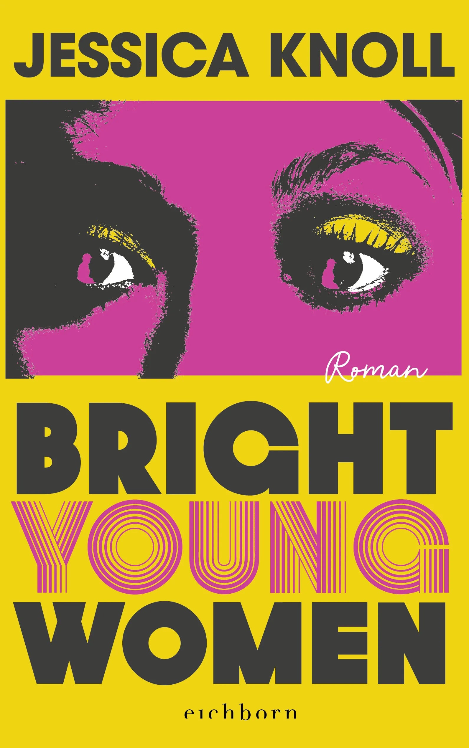 Buchcover von 'Bright Young Women' - Paperback von Jessica Knoll