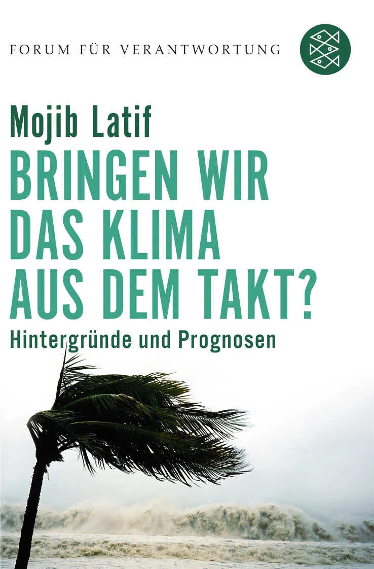 Buchcover von 'Bringen wir das Klima aus dem Takt?' - Taschenbuch von Mojib Latif