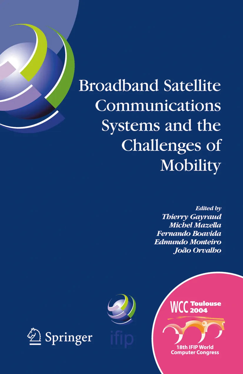 Cover: Broadband Satellite Communication Systems and the Challenges of Mobility (E-Book) von Thierry Gayraud