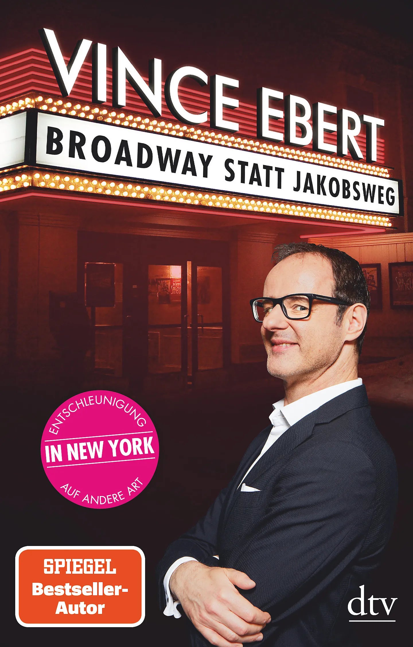 Buchcover von 'Broadway statt Jakobsweg' - Taschenbuch von Vince Ebert