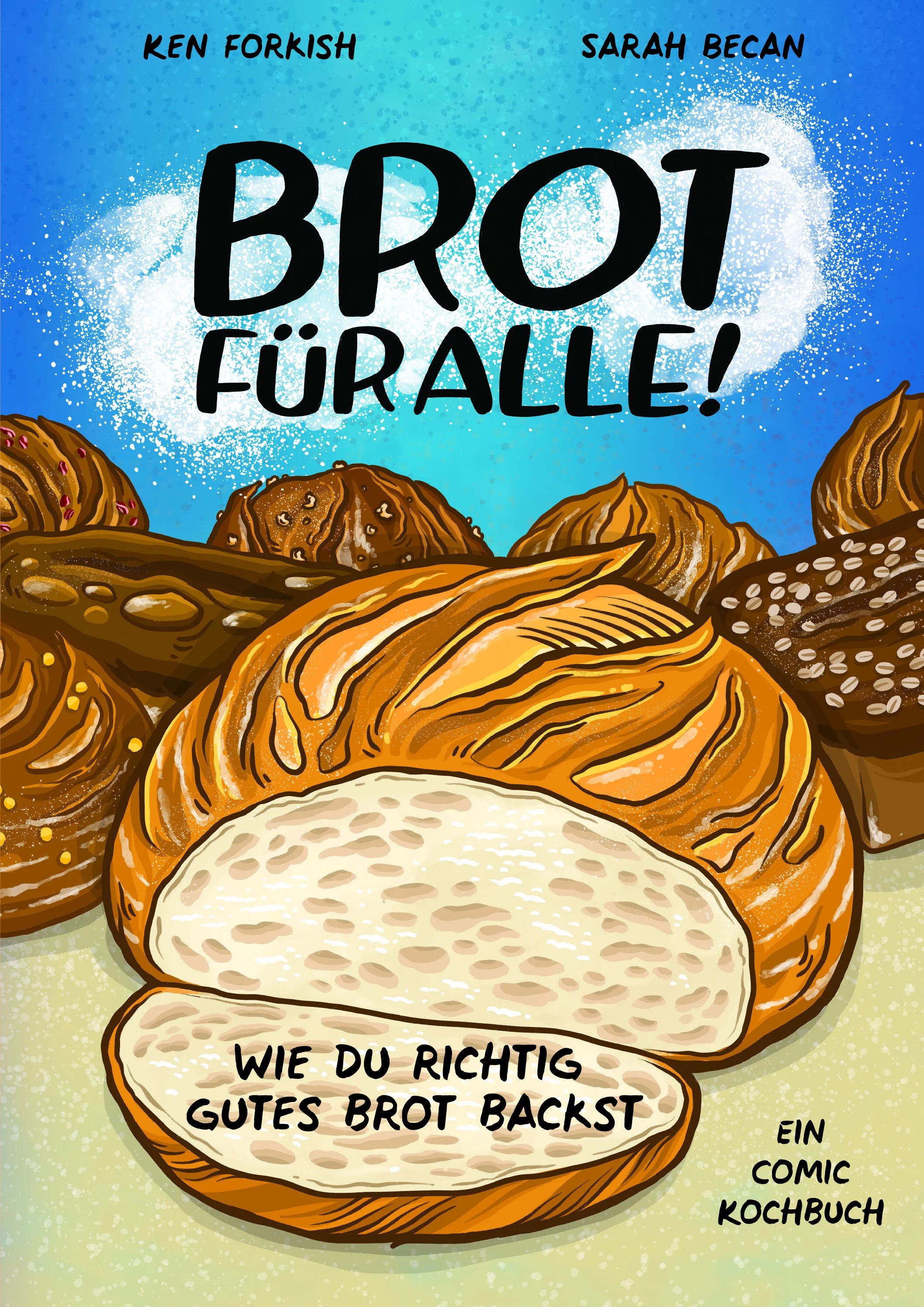 Buchcover von 'Brot für alle!' - Gebundene Ausgabe von Ken Forkish