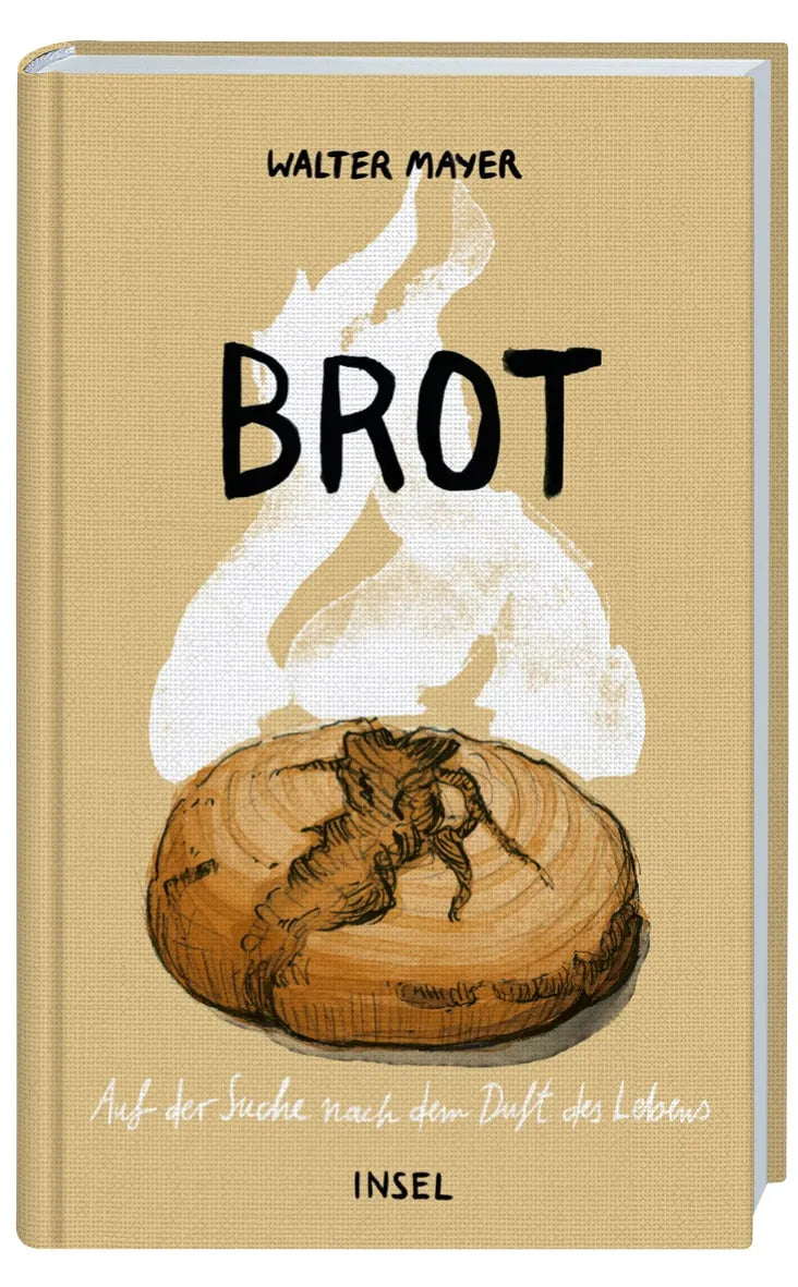 Buchcover von 'Brot' - Gebundene Ausgabe von Walter Mayer