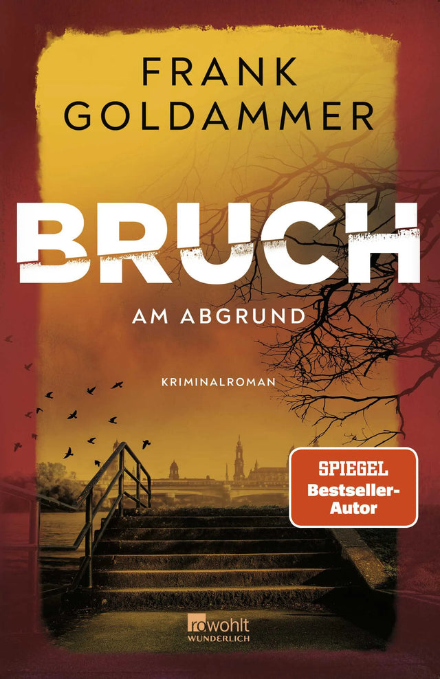 Buchcover von 'Bruch: Am Abgrund' - Paperback von Frank Goldammer